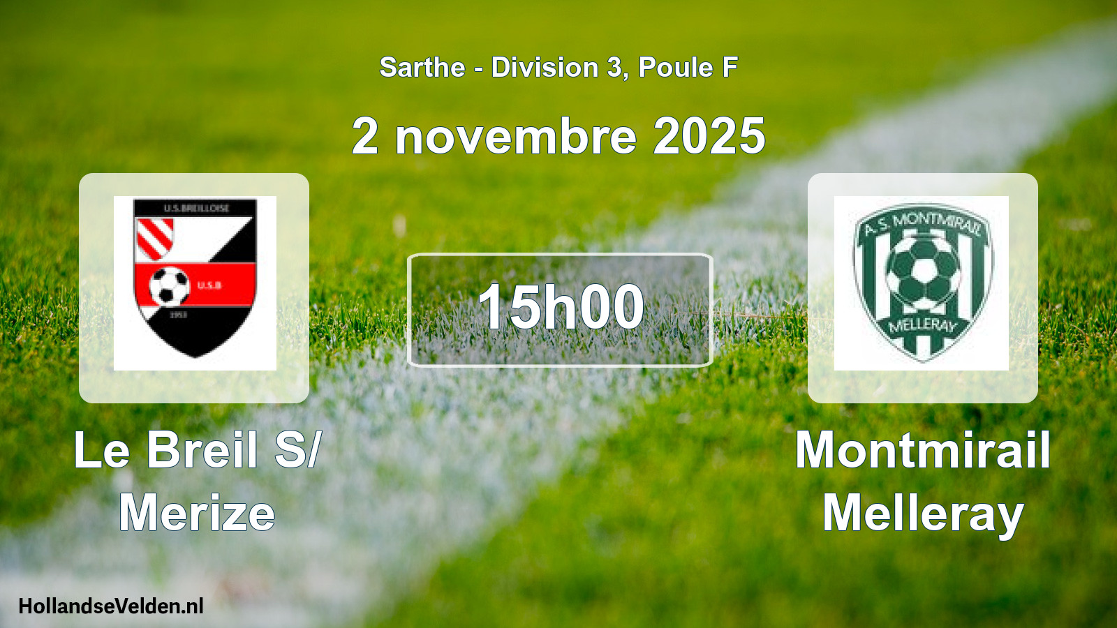Scheduled Match: Le Breil S/ Merize - Montmirail Melleray (2 November 2025)