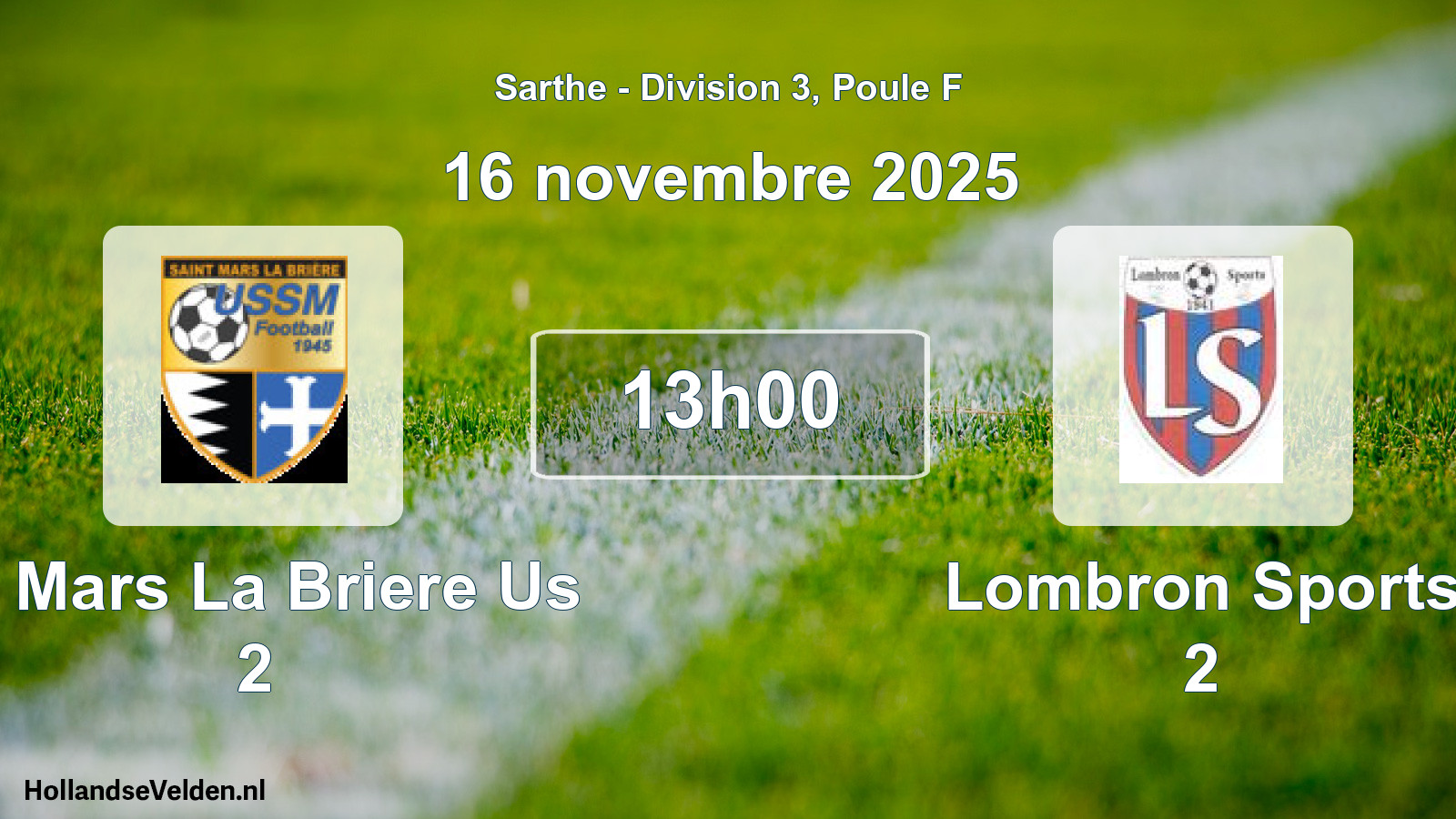 Geplande wedstrijd: St Mars La Briere Us 2 - Lombron Sports 2 (16 novembre 2025)