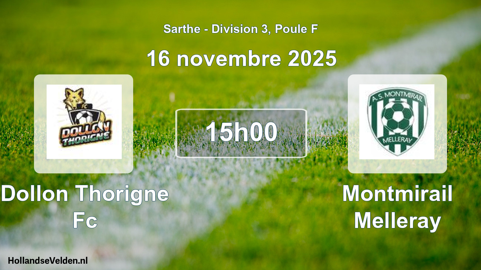 Geplande wedstrijd: Dollon Thorigne Fc - Montmirail Melleray (16 november 2025)