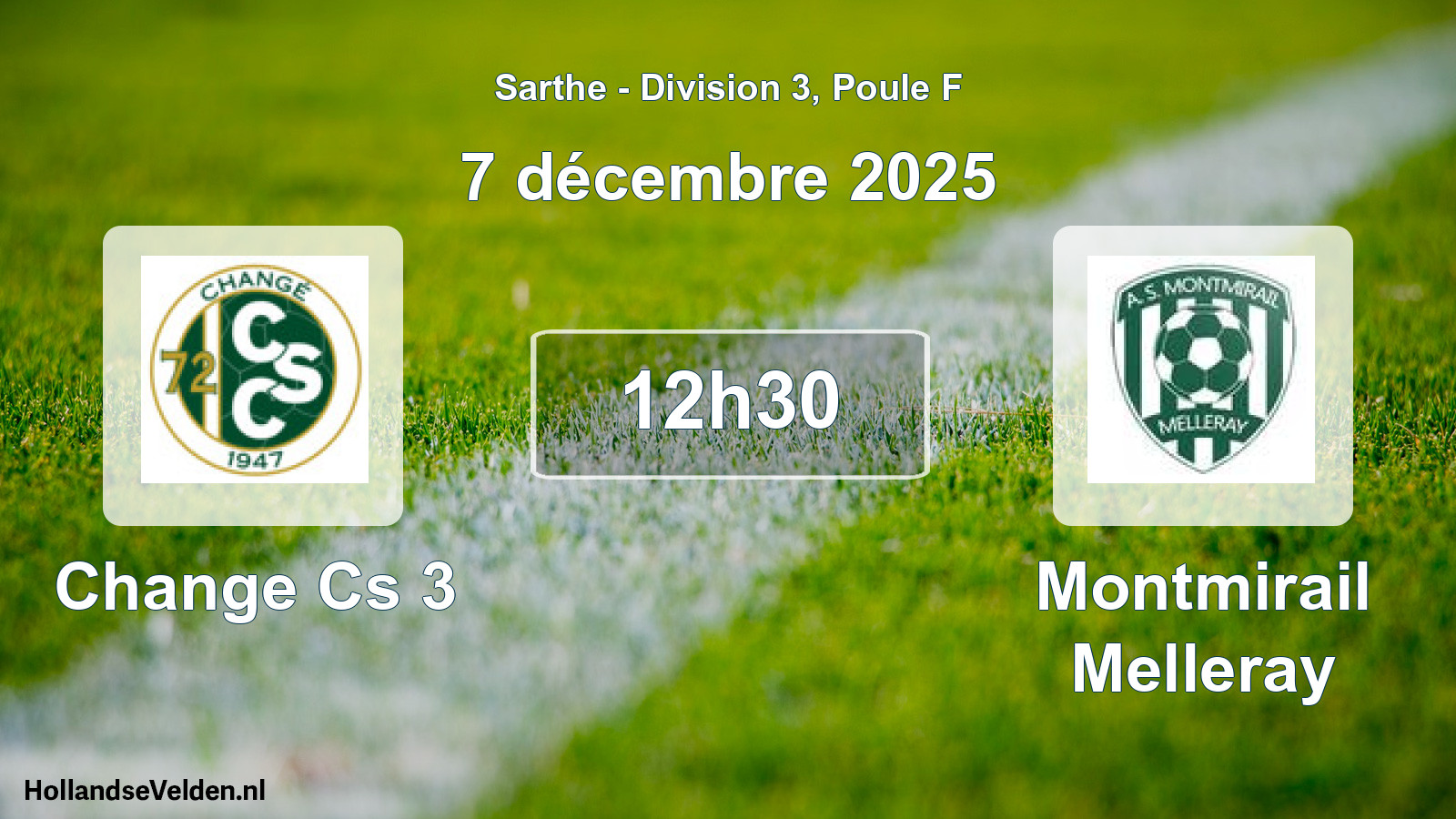 Scheduled Match: Change Cs 3 - Montmirail Melleray (7 December 2025)