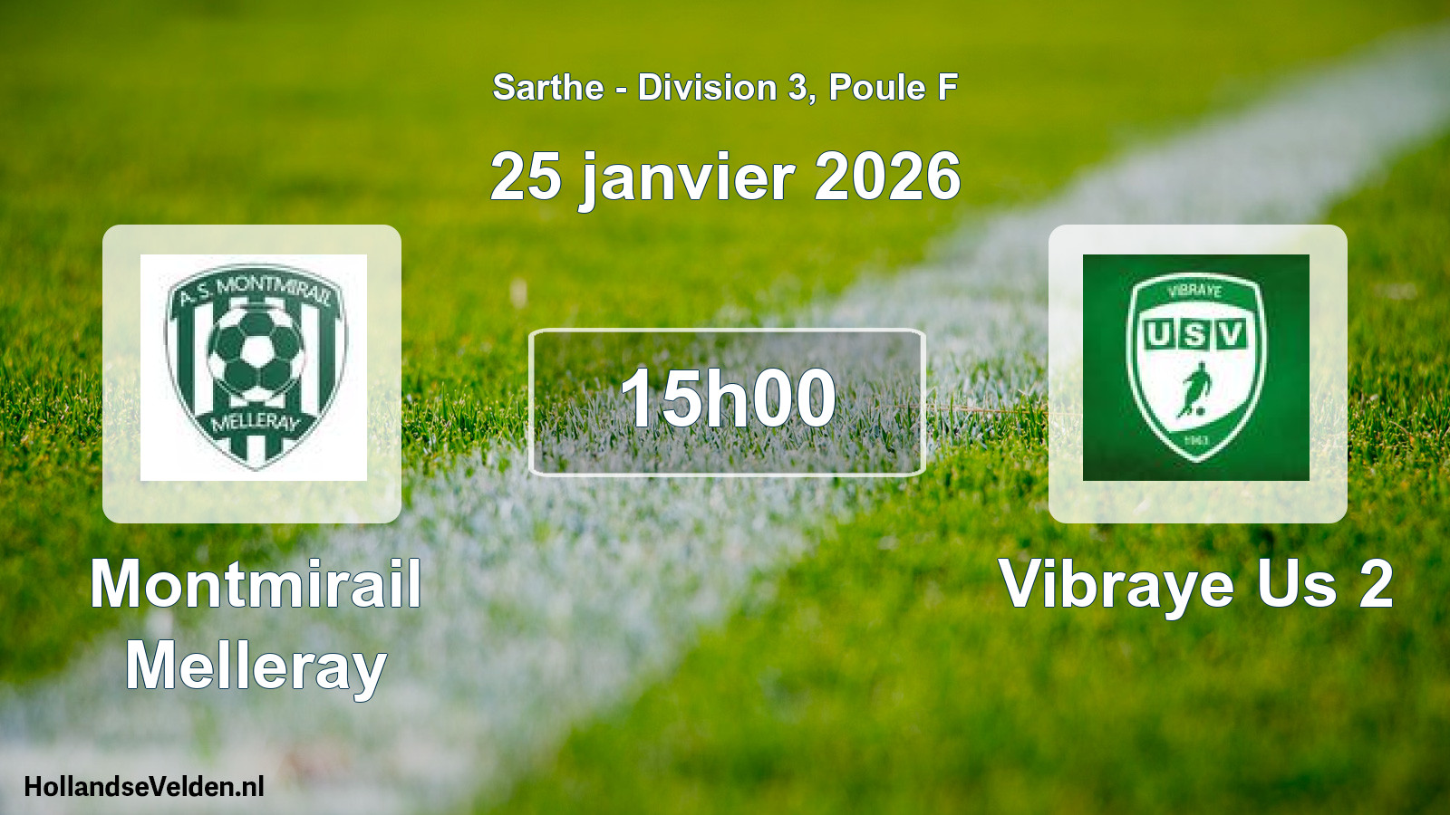 Scheduled Match: Montmirail Melleray - Vibraye Us 2 (25 January 2026)