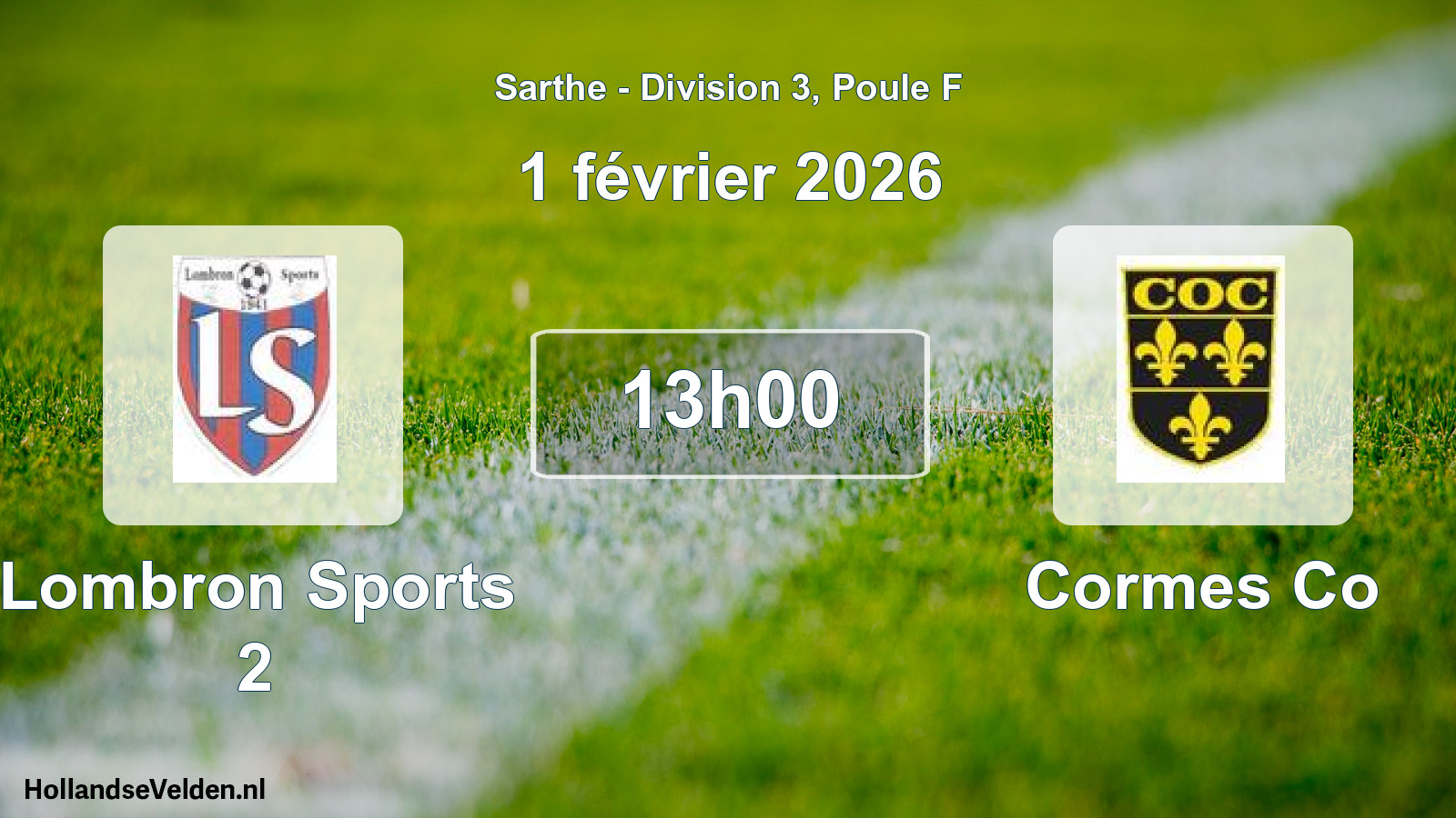 Geplande wedstrijd: Lombron Sports 2 - Cormes Co (1 février 2026)