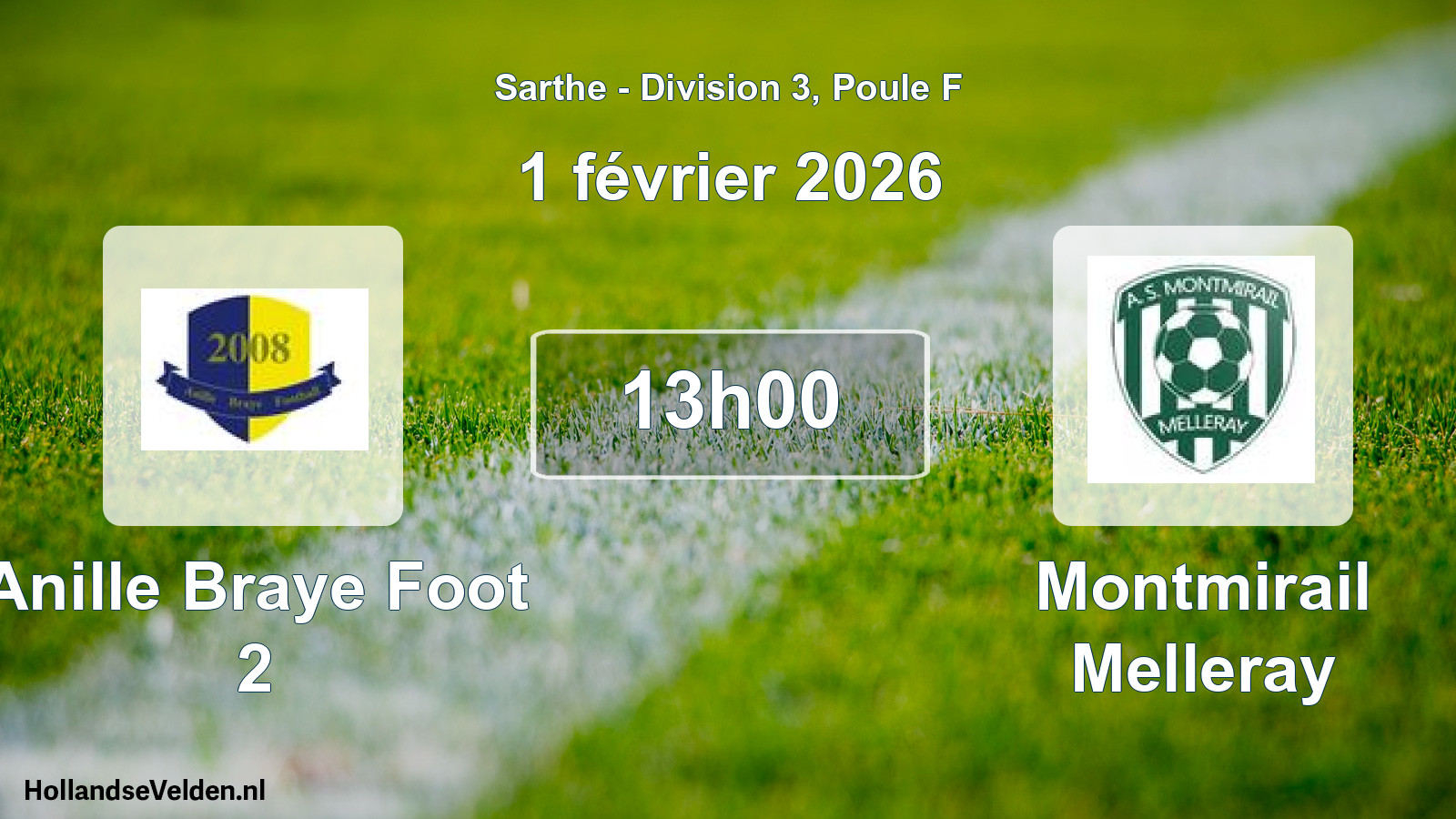 Geplande wedstrijd: Anille Braye Foot 2 - Montmirail Melleray (1 février 2026)