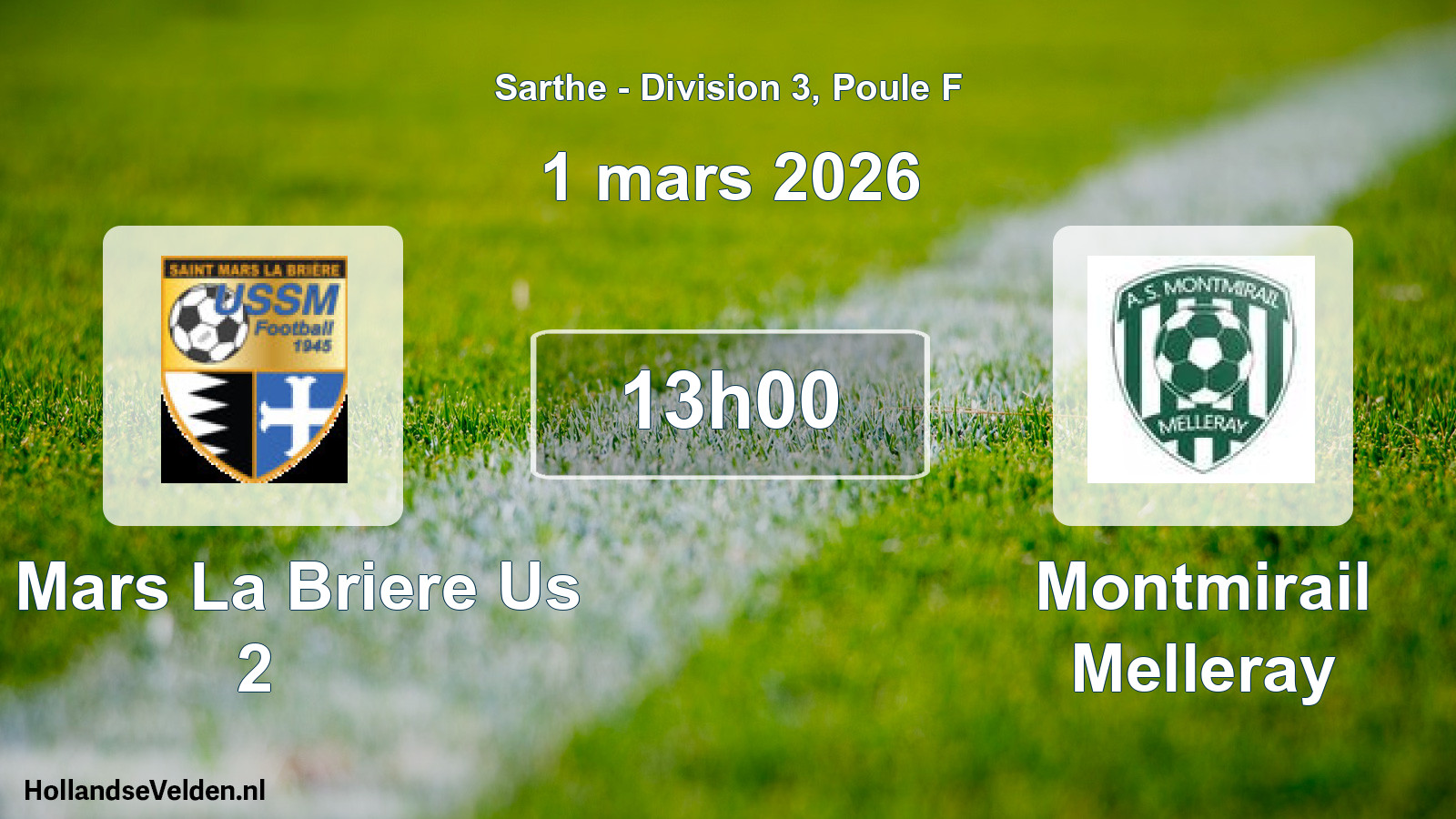 Scheduled Match: St Mars La Briere Us 2 - Montmirail Melleray (1 March 2026)
