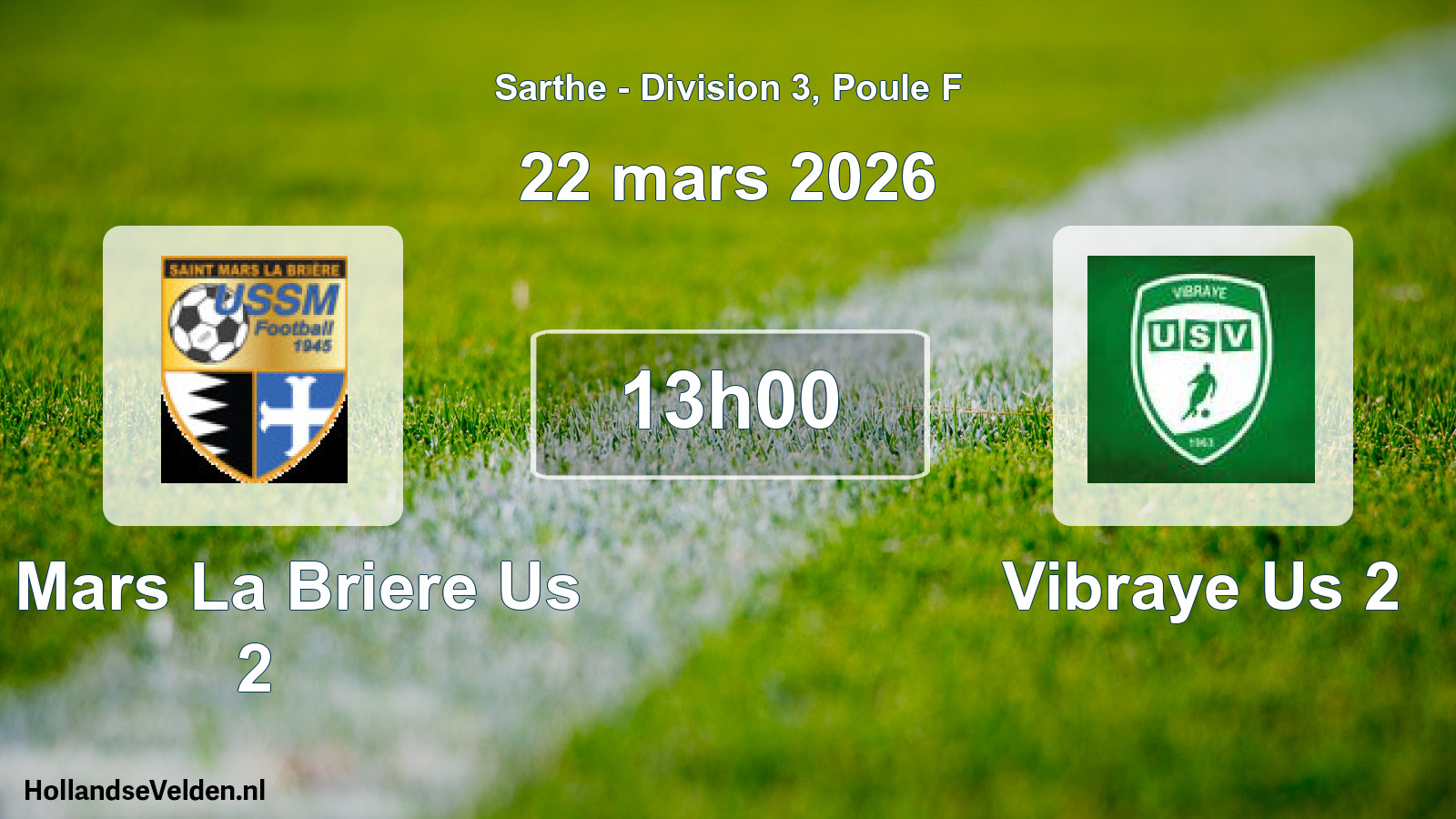 Scheduled Match: St Mars La Briere Us 2 - Vibraye Us 2 (22 March 2026)