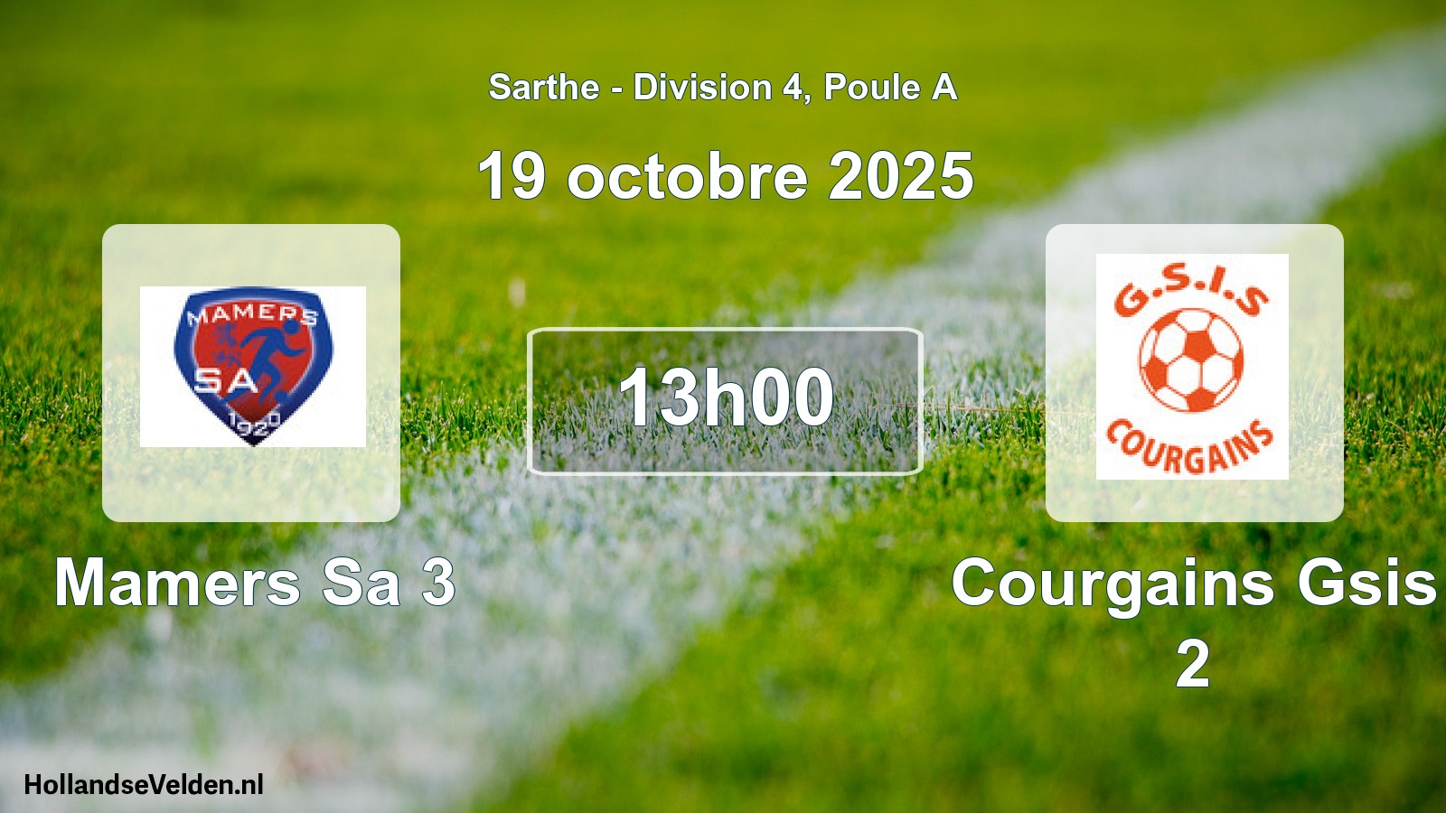 Scheduled Match: Mamers Sa 3 - Courgains Gsis 2 (19 October 2025)