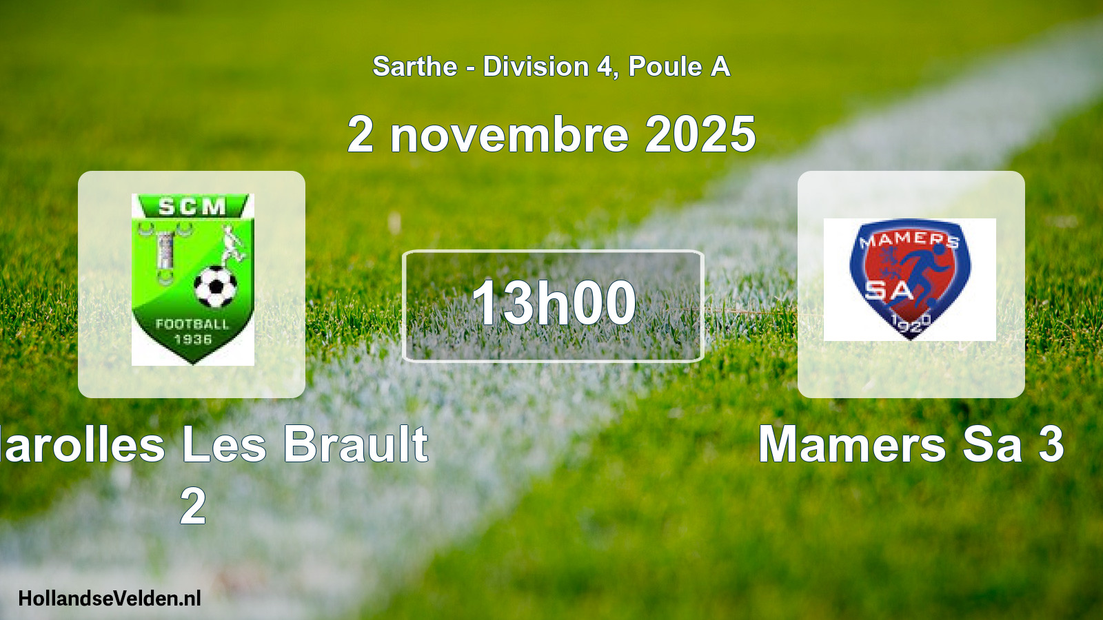 Geplande wedstrijd: Marolles Les Brault 2 - Mamers Sa 3 (2 novembre 2025)