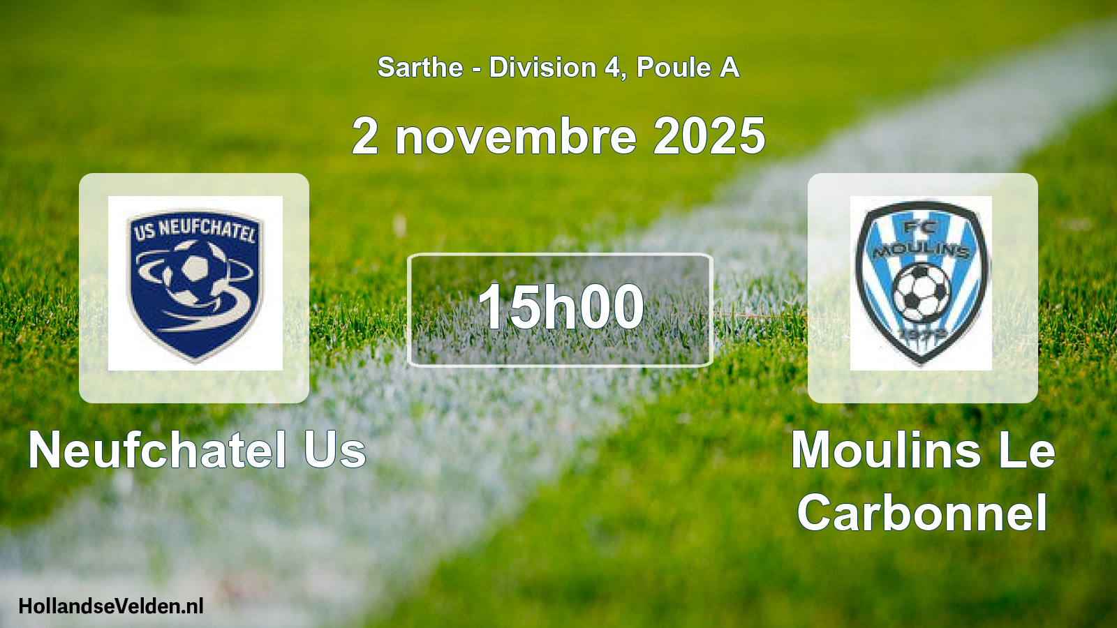 Geplande wedstrijd: Neufchatel Us - Moulins Le Carbonnel (2 november 2025)