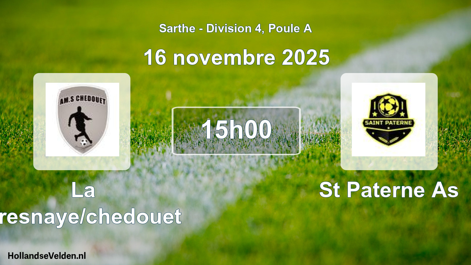 Scheduled Match: La Fresnaye/chedouet - St Paterne As (16 November 2025)