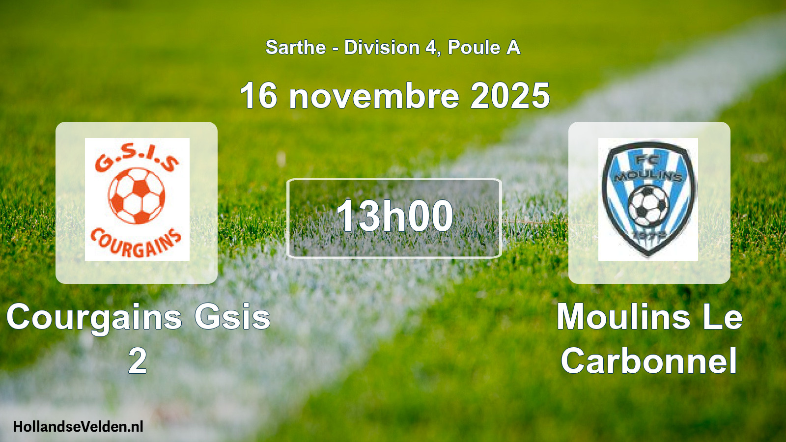 Geplande wedstrijd: Courgains Gsis 2 - Moulins Le Carbonnel (16 novembre 2025)