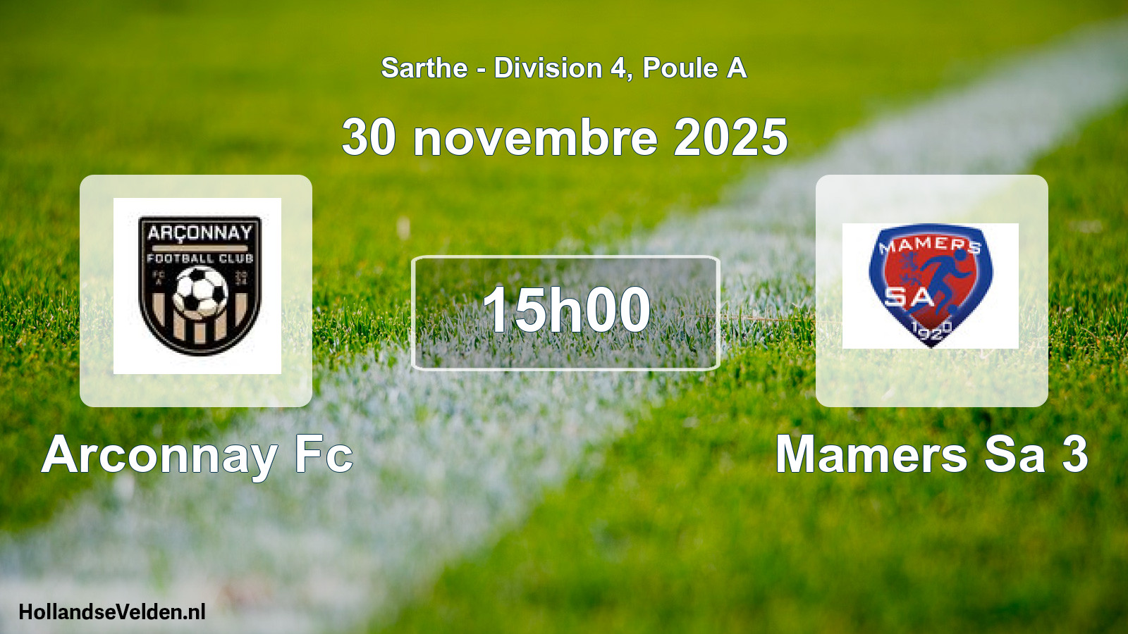 Geplande wedstrijd: Arconnay Fc - Mamers Sa 3 (30 novembre 2025)