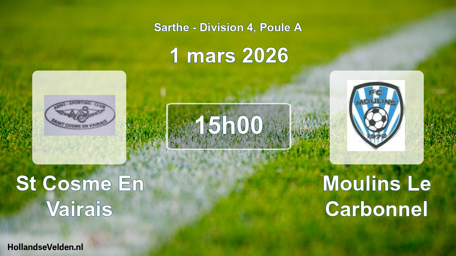 Geplande wedstrijd: St Cosme En Vairais - Moulins Le Carbonnel (1 mars 2026)