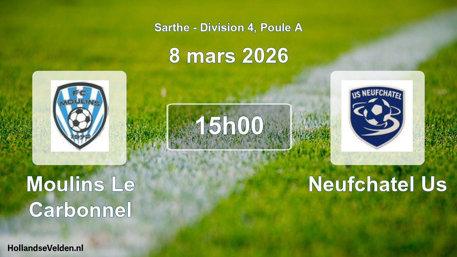 Scheduled Match: Moulins Le Carbonnel - Neufchatel Us (8 March 2026)
