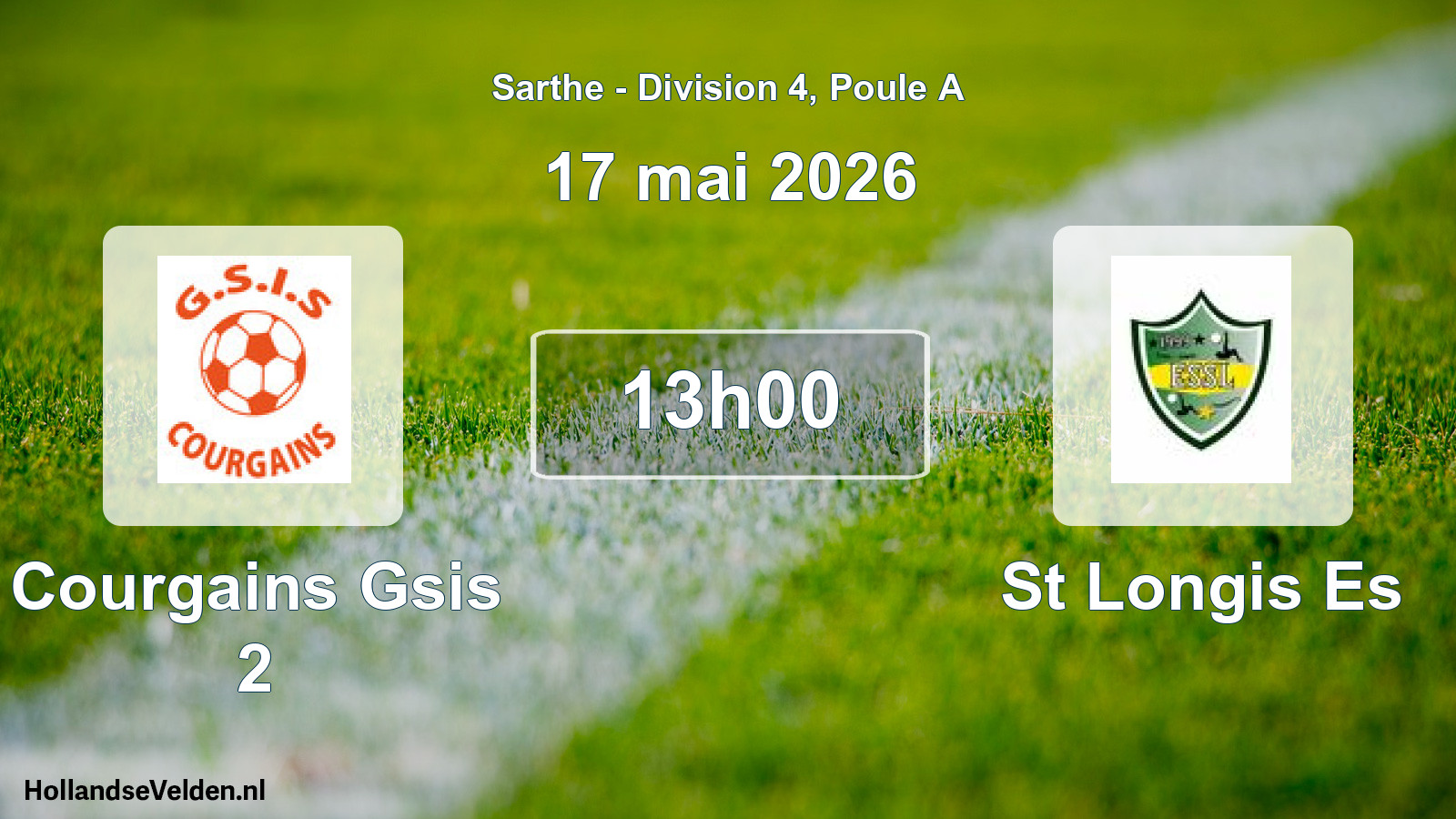 Scheduled Match: Courgains Gsis 2 - St Longis Es (17 May 2026)