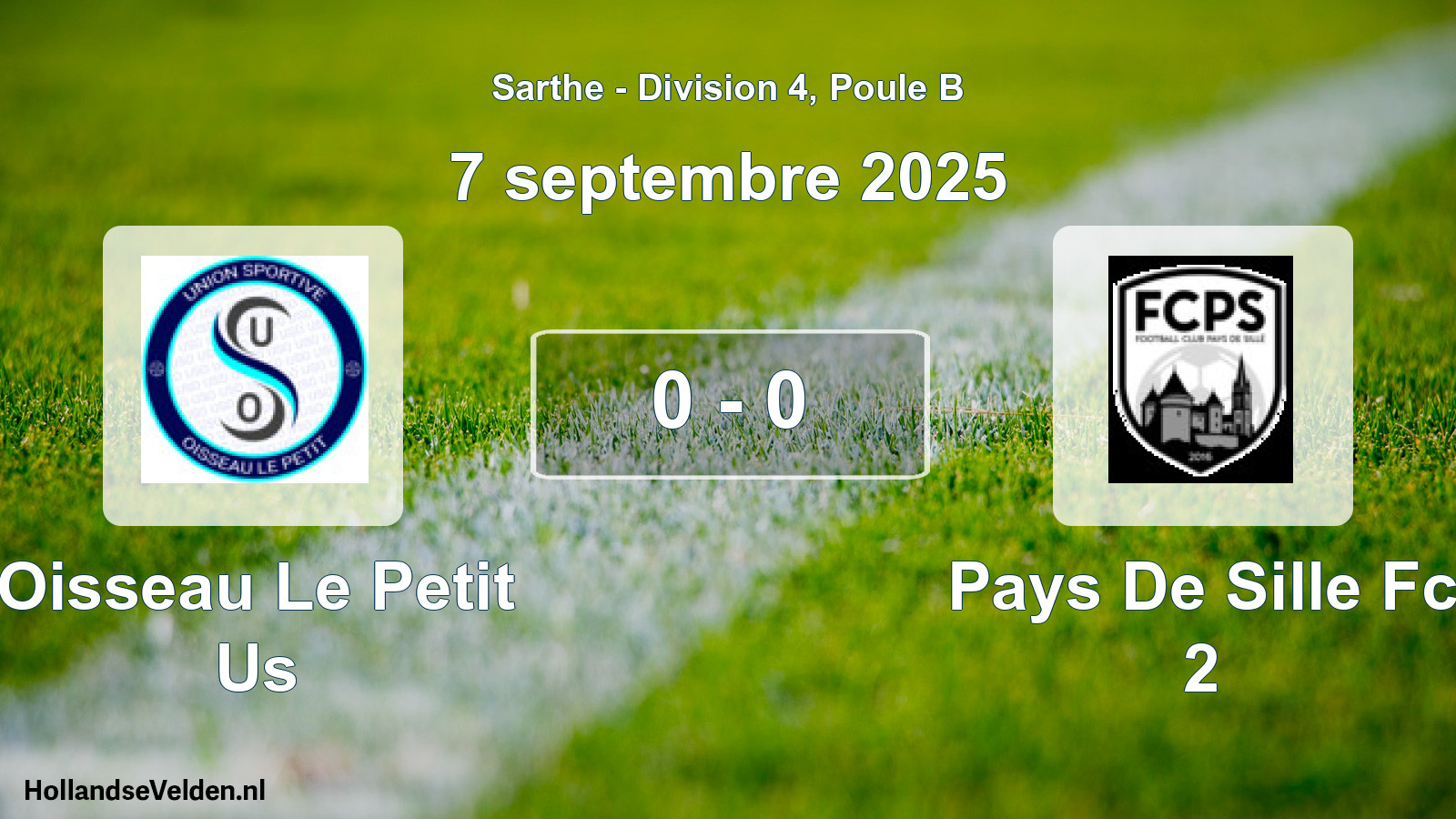 Gespeelde wedstrijd: Oisseau Le Petit Us - Pays De Sille Fc 2 0 - 0 (7 septembre 2025)