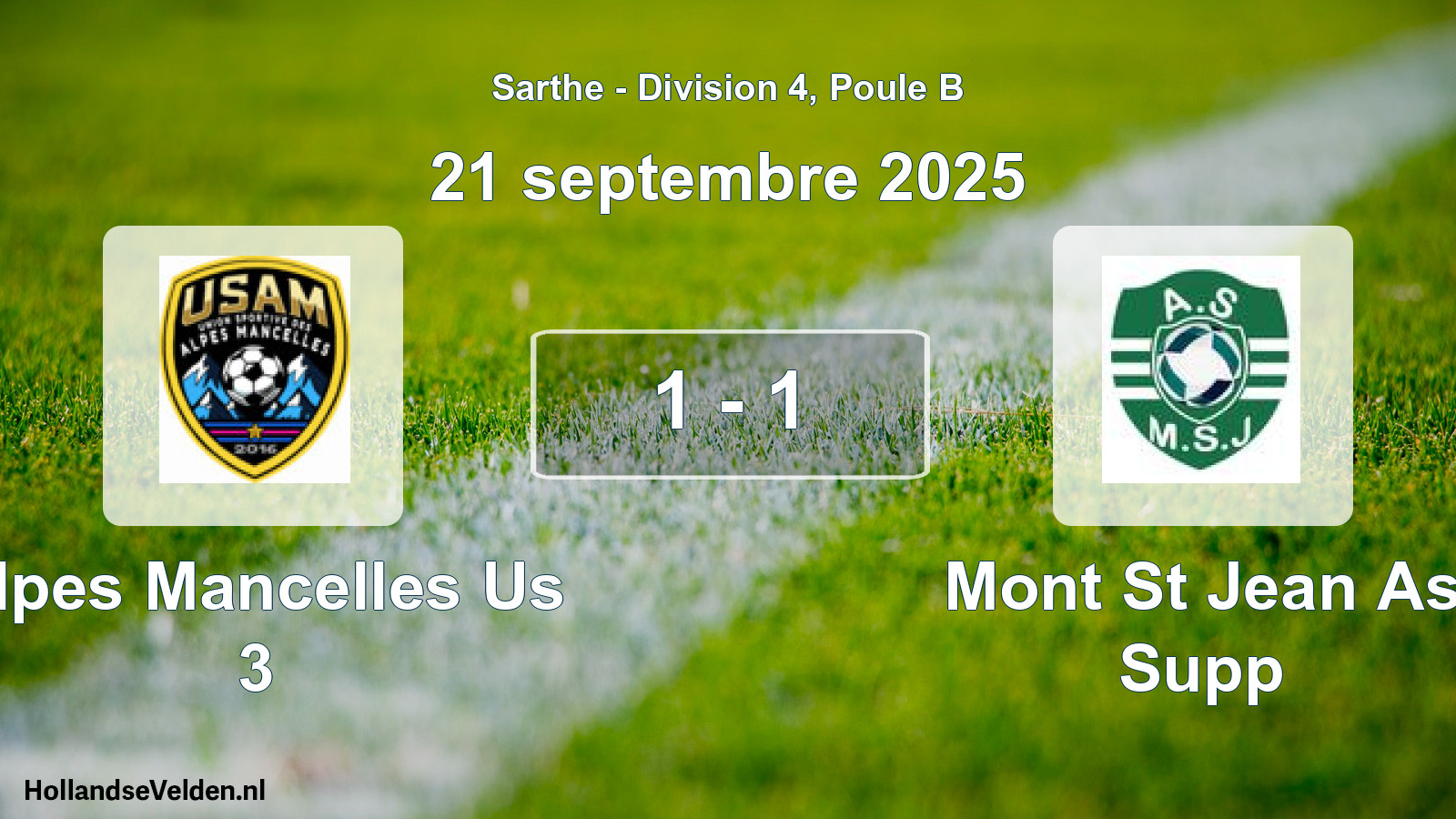Gespeelde wedstrijd: Alpes Mancelles Us 3 - Mont St Jean As Supp 1 - 1 (21 septembre 2025)