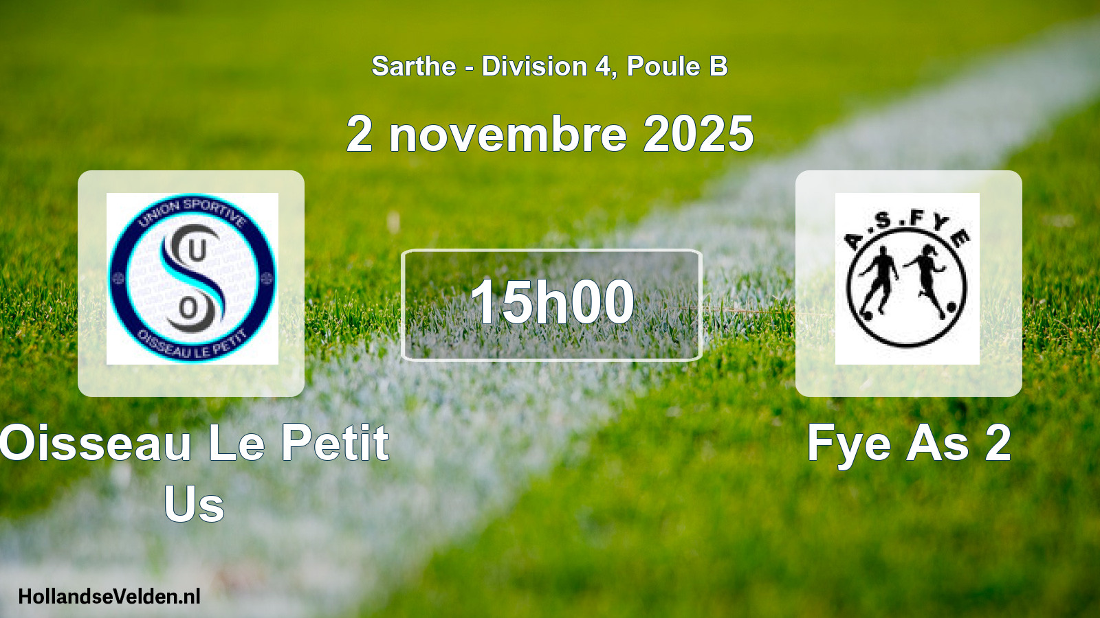 Geplande wedstrijd: Oisseau Le Petit Us - Fye As 2 (2 novembre 2025)