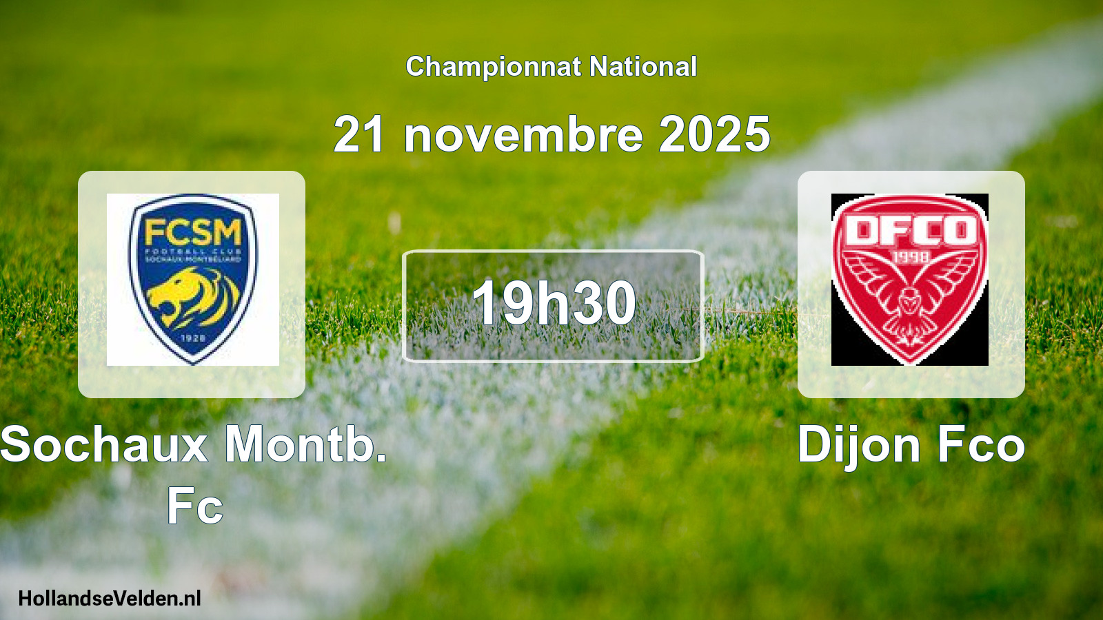 Geplande wedstrijd: Sochaux Montb. Fc - Dijon Fco (21 novembre 2025)