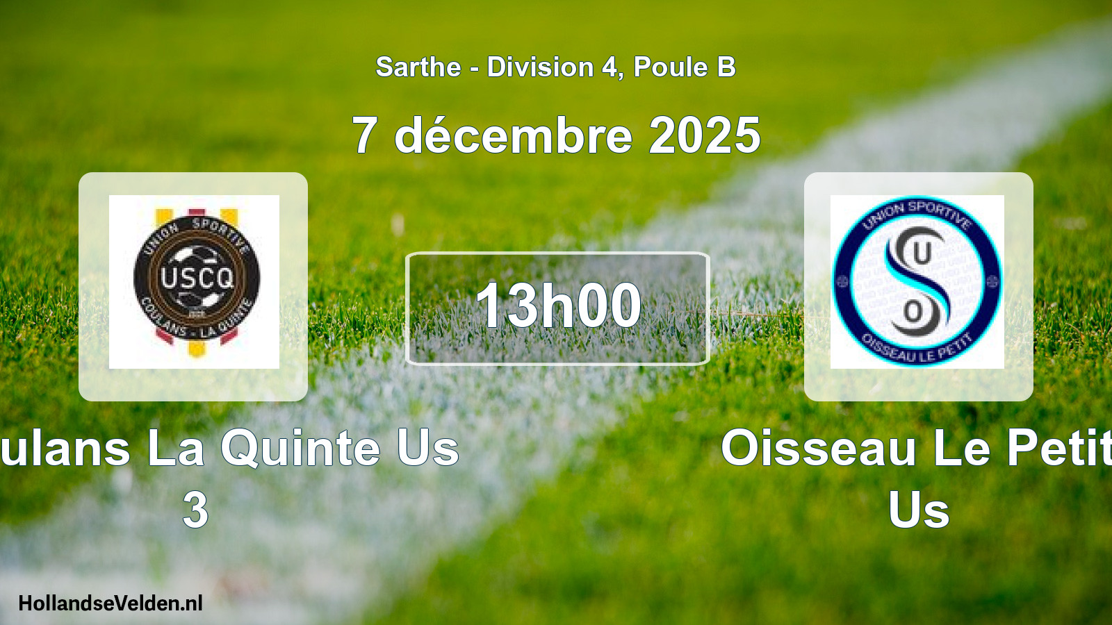 Geplande wedstrijd: Coulans La Quinte Us 3 - Oisseau Le Petit Us (7 december 2025)
