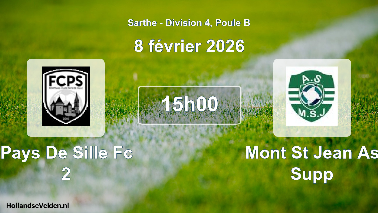 Scheduled Match: Pays De Sille Fc 2 - Mont St Jean As Supp (8 February 2026)