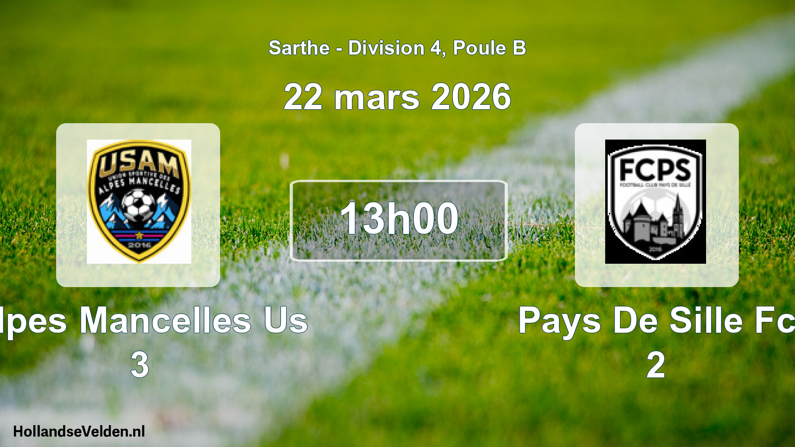 Geplande wedstrijd: Alpes Mancelles Us 3 - Pays De Sille Fc 2 (22 mars 2026)