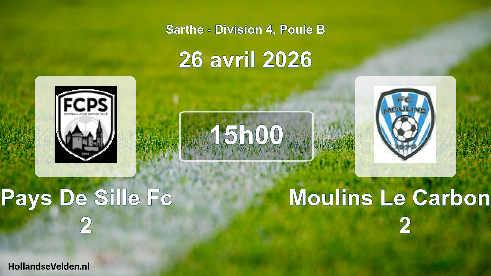 Geplande wedstrijd: Pays De Sille Fc 2 - Moulins Le Carbonnel 2 (26 avril 2026)