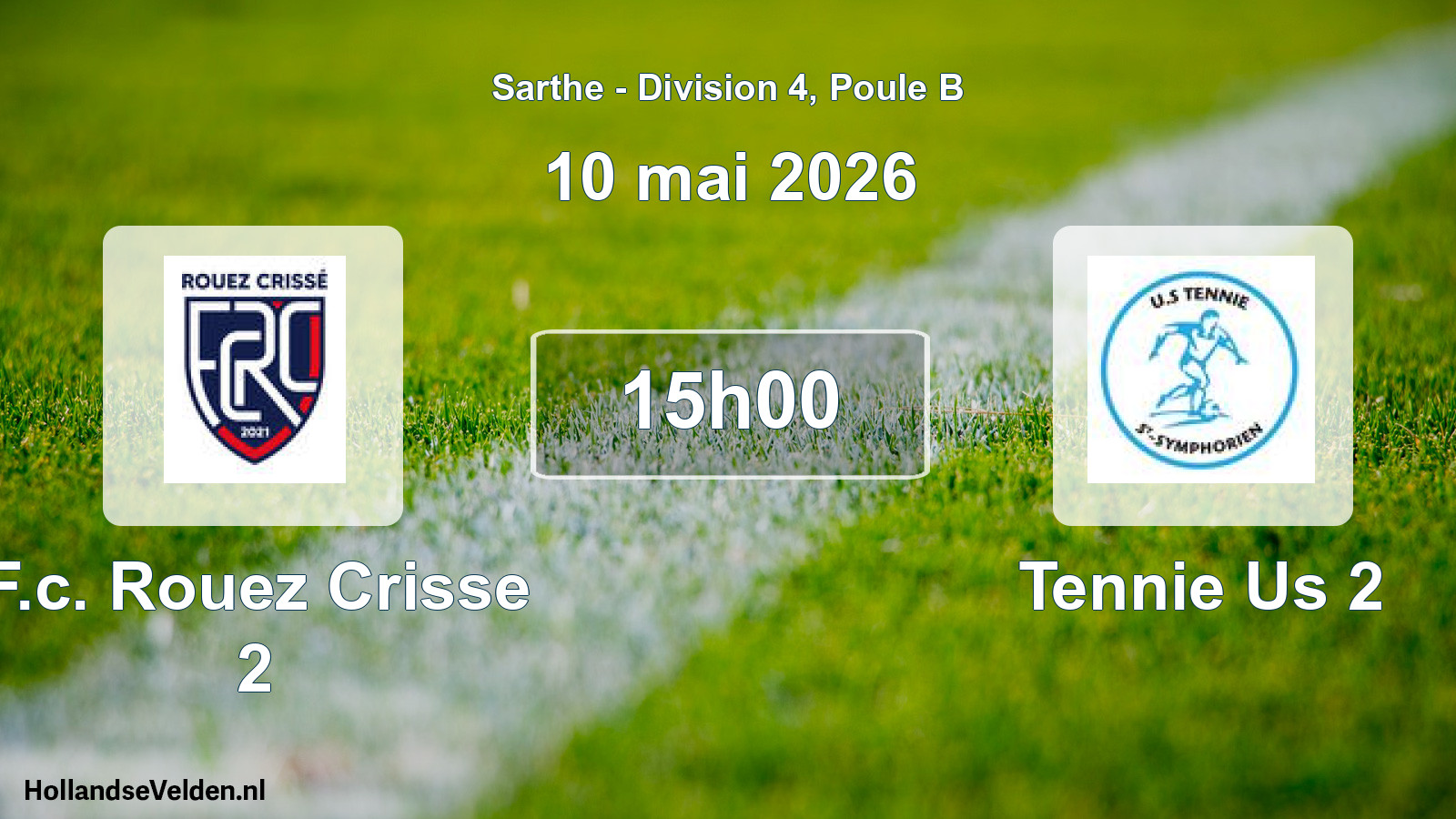Scheduled Match: F.c. Rouez Crisse 2 - Tennie Us 2 (10 May 2026)