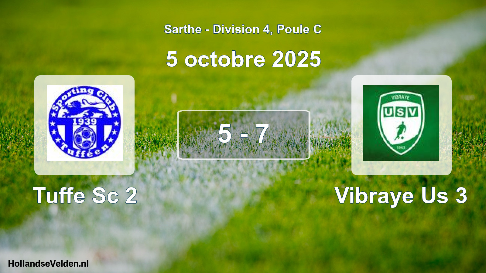 Gespeelde wedstrijd: Tuffe Sc 2 - Vibraye Us 3 5 - 7 (5 oktober 2025)
