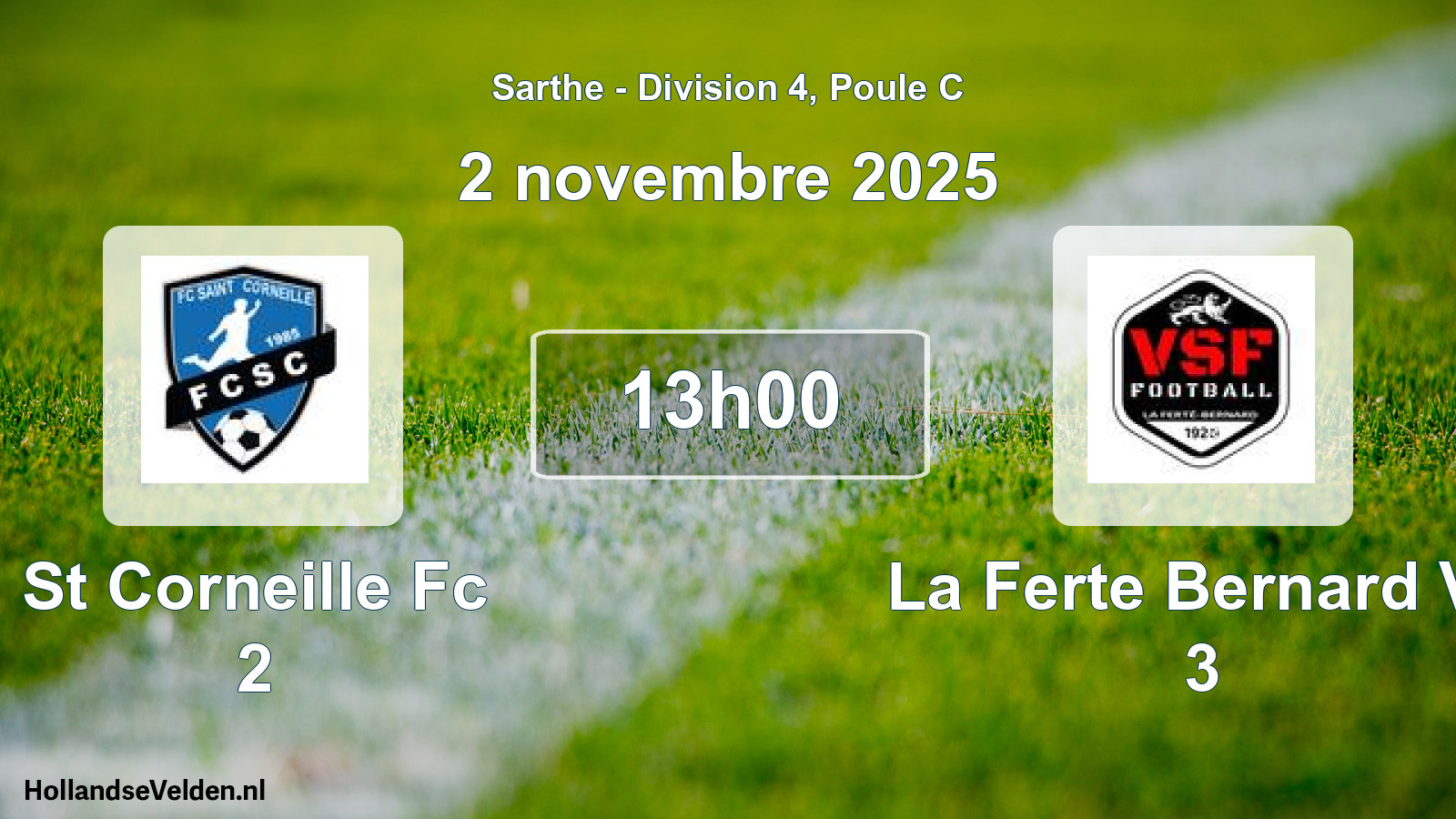 Geplande wedstrijd: St Corneille Fc 2 - La Ferte Bernard Vs 3 (2 november 2025)