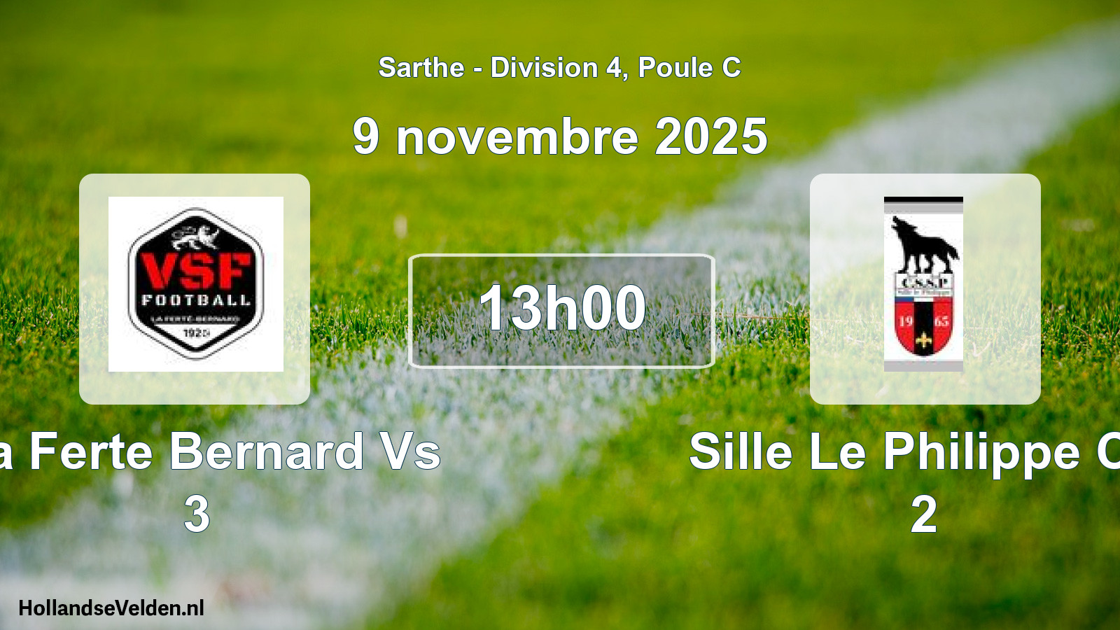 Scheduled Match: La Ferte Bernard Vs 3 - Sille Le Philippe Cs 2 (9 November 2025)