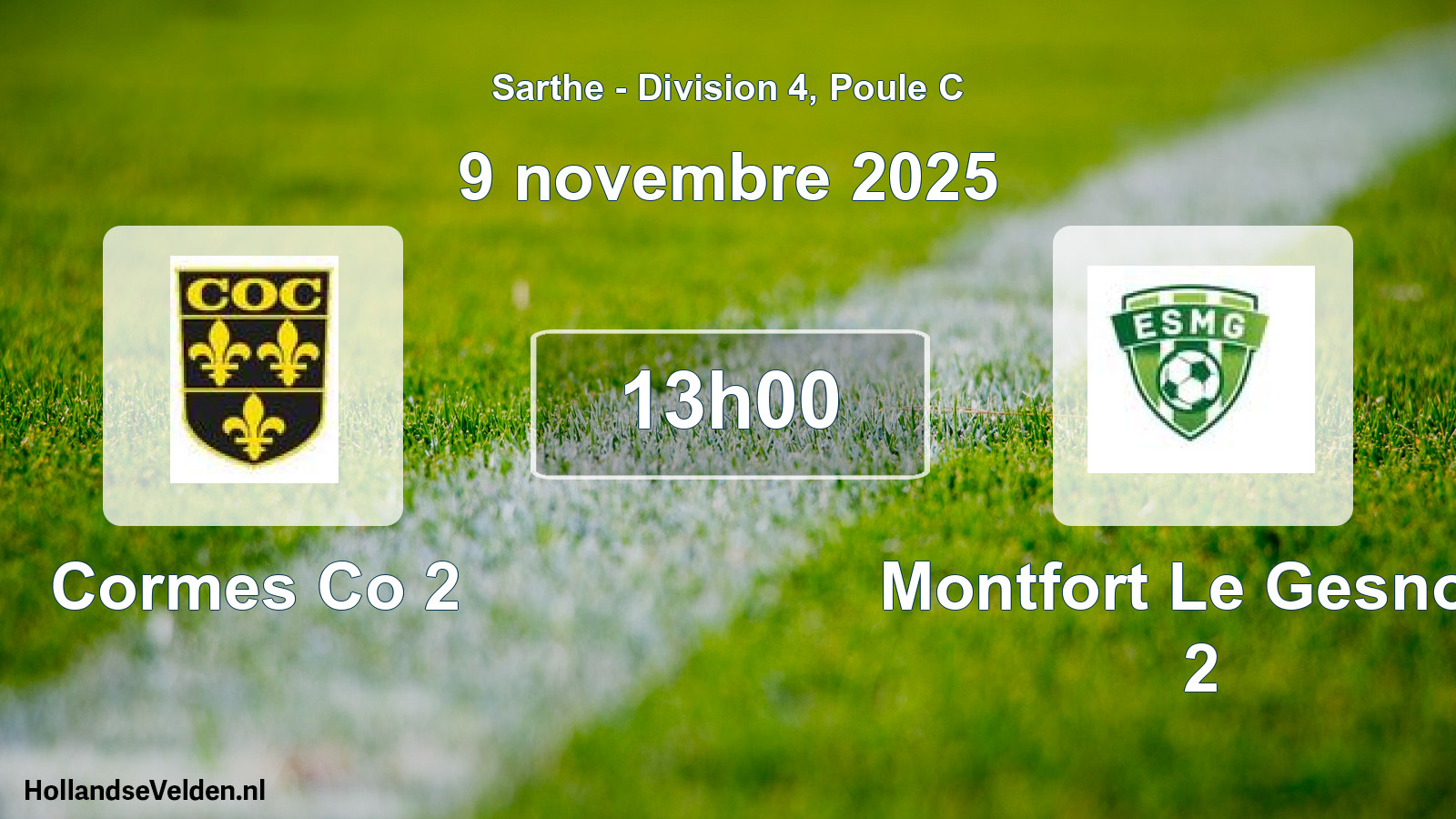 Scheduled Match: Cormes Co 2 - Montfort Le Gesnois 2 (9 November 2025)
