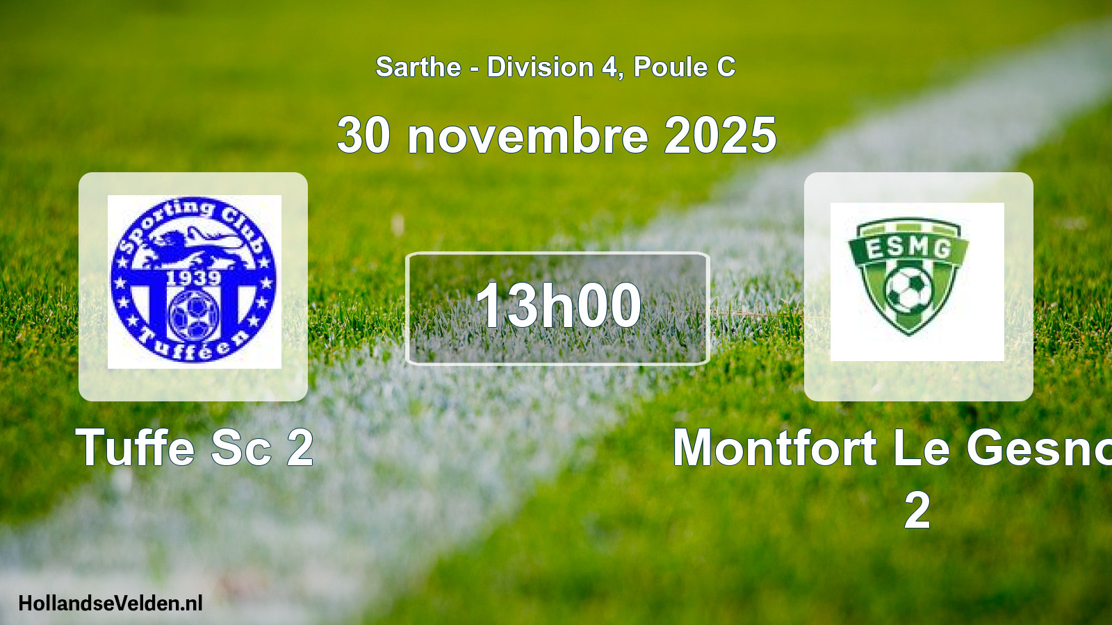Scheduled Match: Tuffe Sc 2 - Montfort Le Gesnois 2 (30 November 2025)