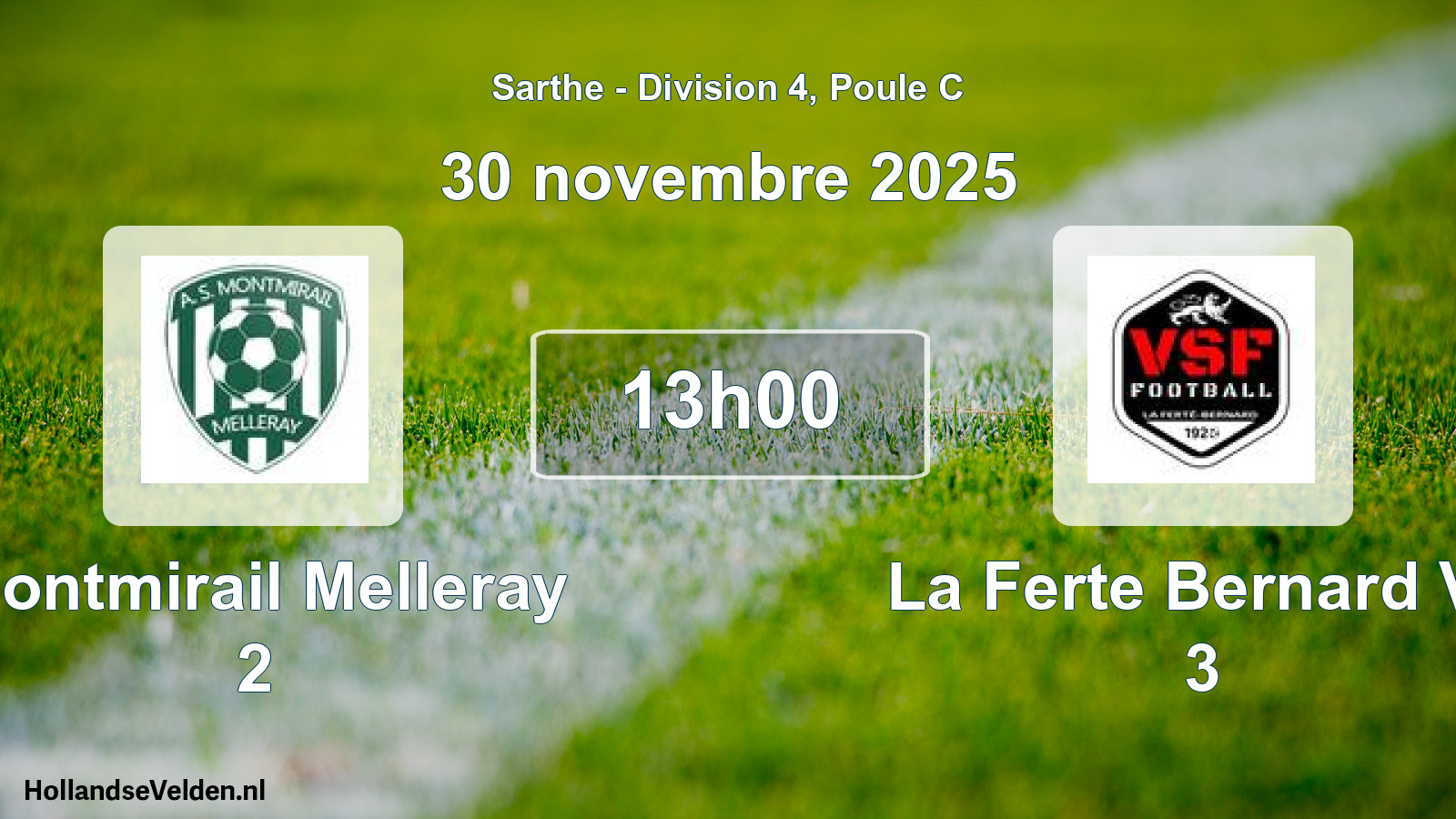 Geplande wedstrijd: Montmirail Melleray 2 - La Ferte Bernard Vs 3 (30 novembre 2025)