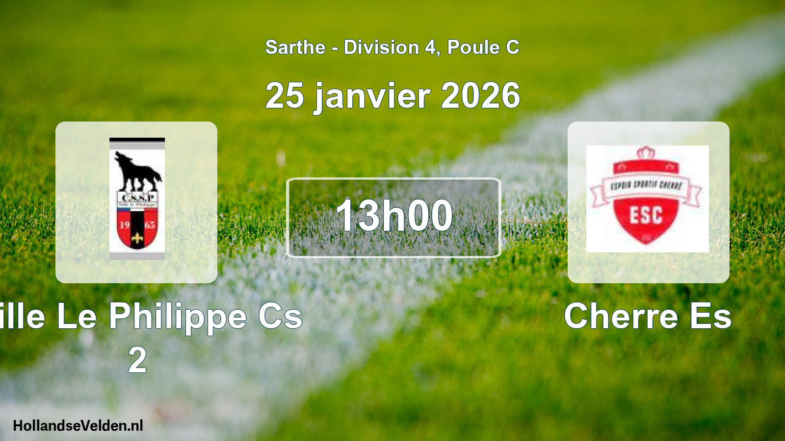 Geplande wedstrijd: Sille Le Philippe Cs 2 - Cherre Es (25 januari 2026)