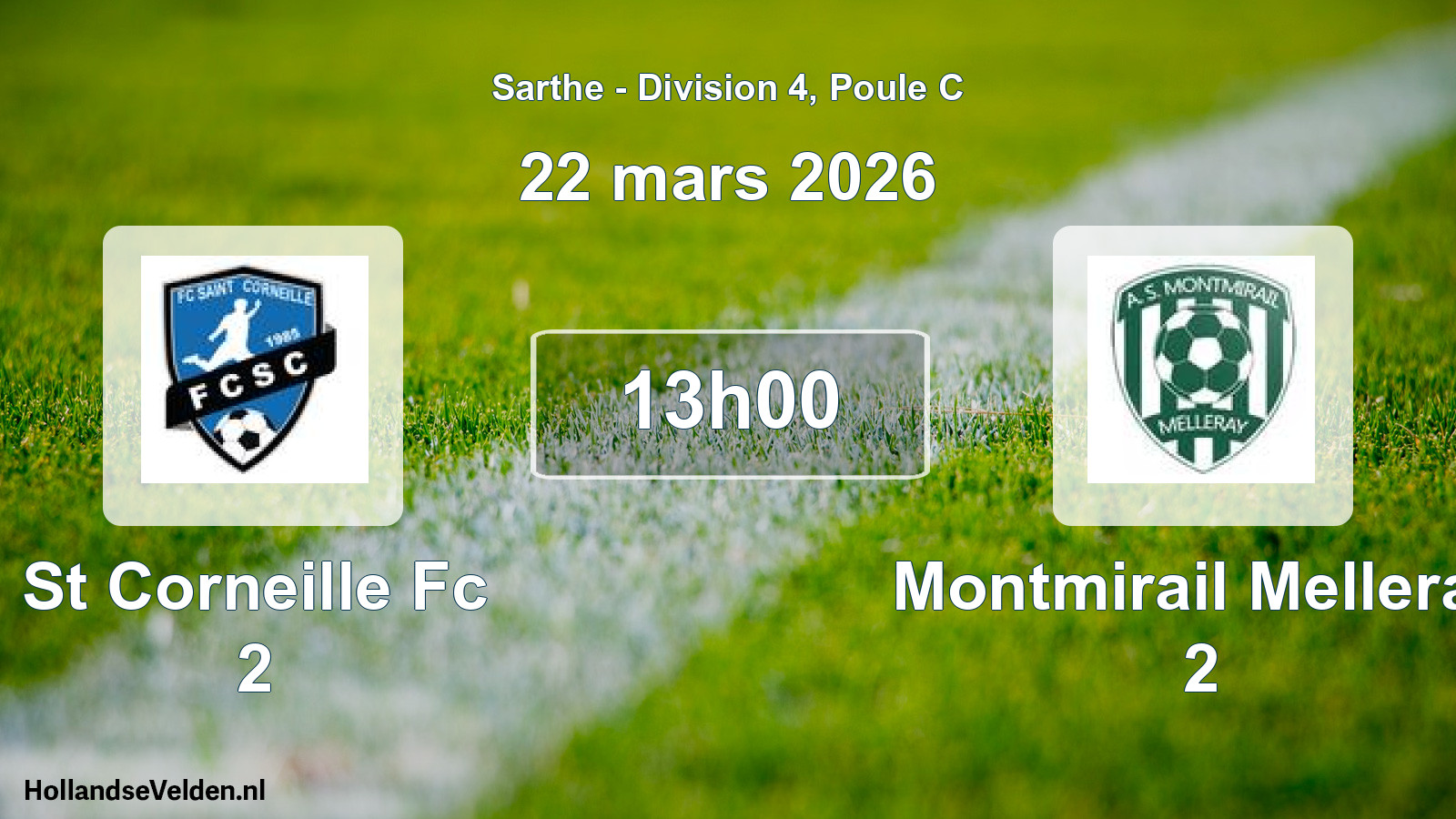 Scheduled Match: St Corneille Fc 2 - Montmirail Melleray 2 (22 March 2026)