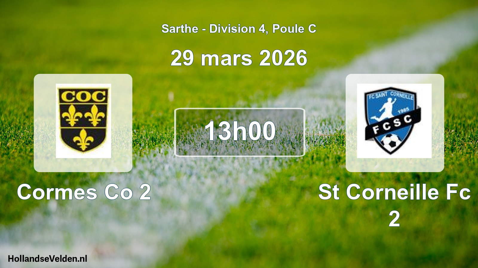 Geplande wedstrijd: Cormes Co 2 - St Corneille Fc 2 (29 mars 2026)