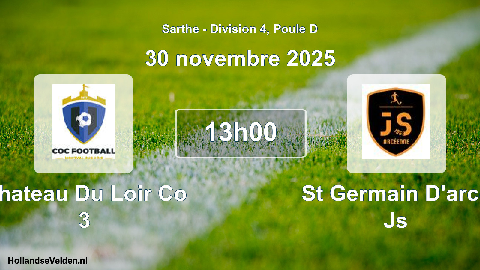 Scheduled Match: Chateau Du Loir Co 3 - St Germain D'arce Js (30 November 2025)