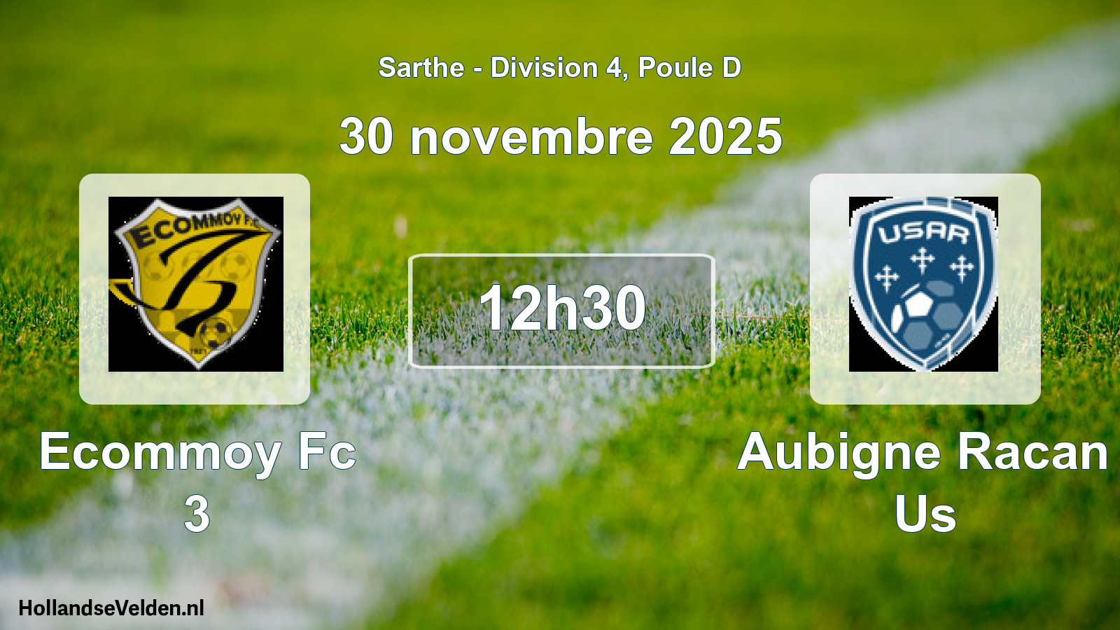 Geplande wedstrijd: Ecommoy Fc 3 - Aubigne Racan Us (30 november 2025)