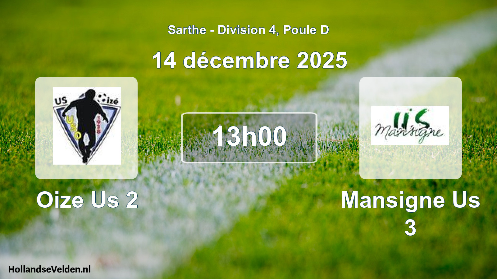 Geplande wedstrijd: Oize Us 2 - Mansigne Us 3 (14 december 2025)