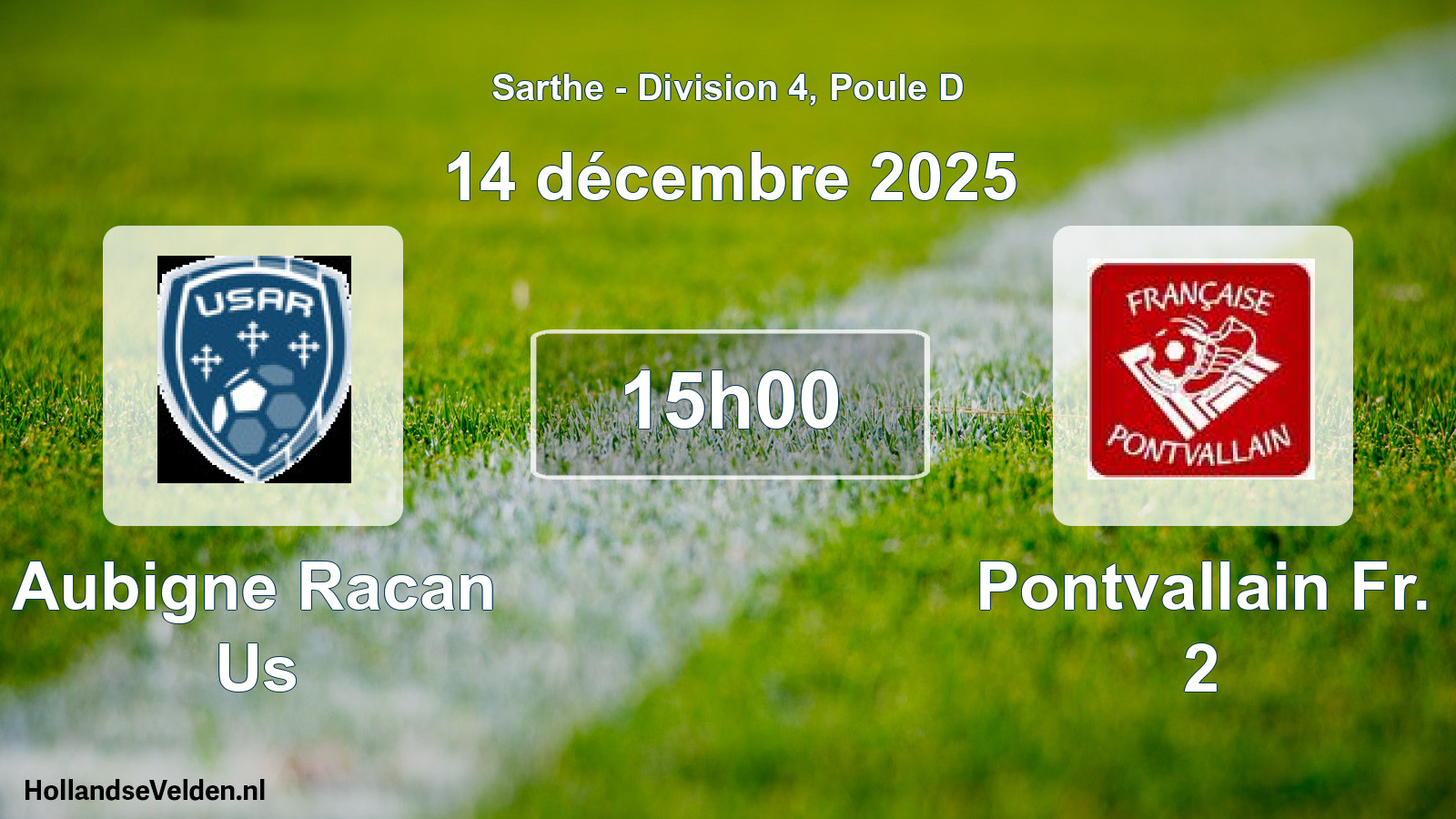 Geplande wedstrijd: Aubigne Racan Us - Pontvallain Fr. 2 (14 décembre 2025)