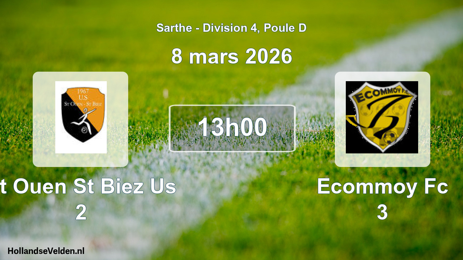Geplande wedstrijd: St Ouen St Biez Us 2 - Ecommoy Fc 3 (8 maart 2026)