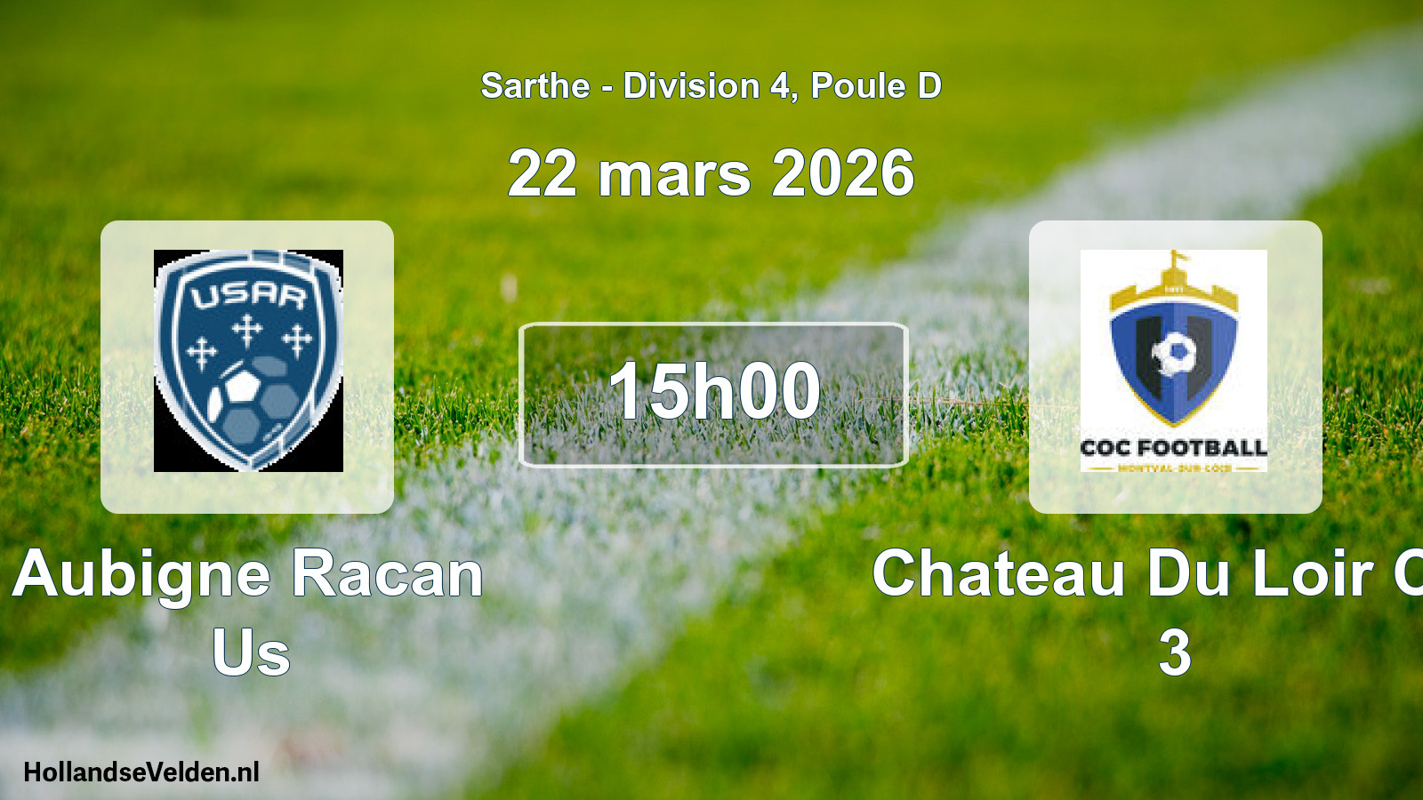 Geplande wedstrijd: Aubigne Racan Us - Chateau Du Loir Co 3 (22 mars 2026)