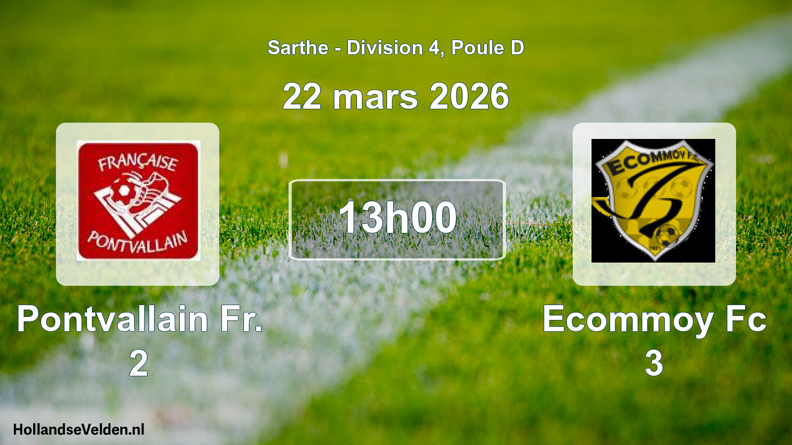 Scheduled Match: Pontvallain Fr. 2 - Ecommoy Fc 3 (22 March 2026)