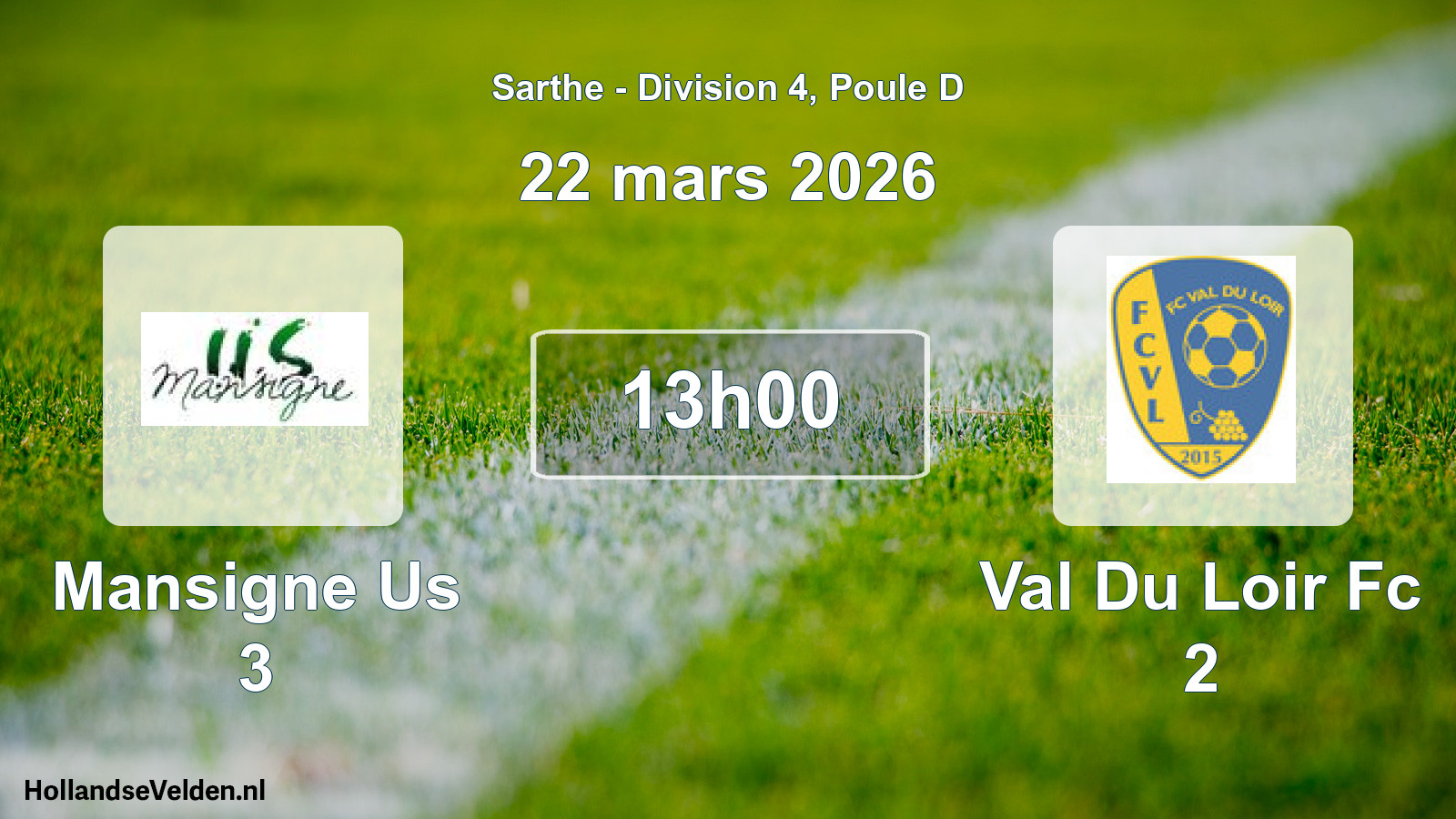 Geplande wedstrijd: Mansigne Us 3 - Val Du Loir Fc 2 (22 mars 2026)