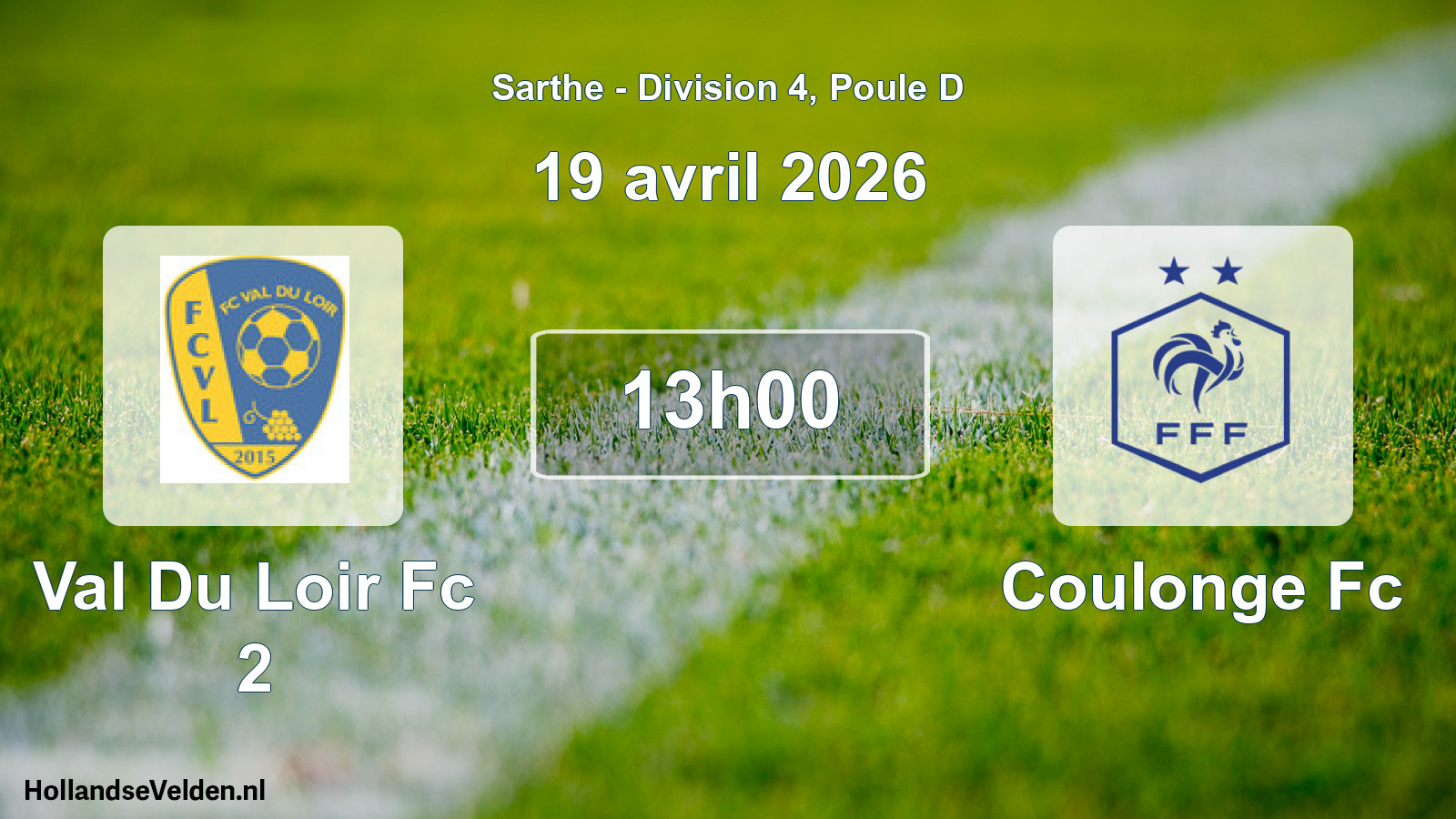 Geplande wedstrijd: Val Du Loir Fc 2 - Coulonge Fc (19 avril 2026)