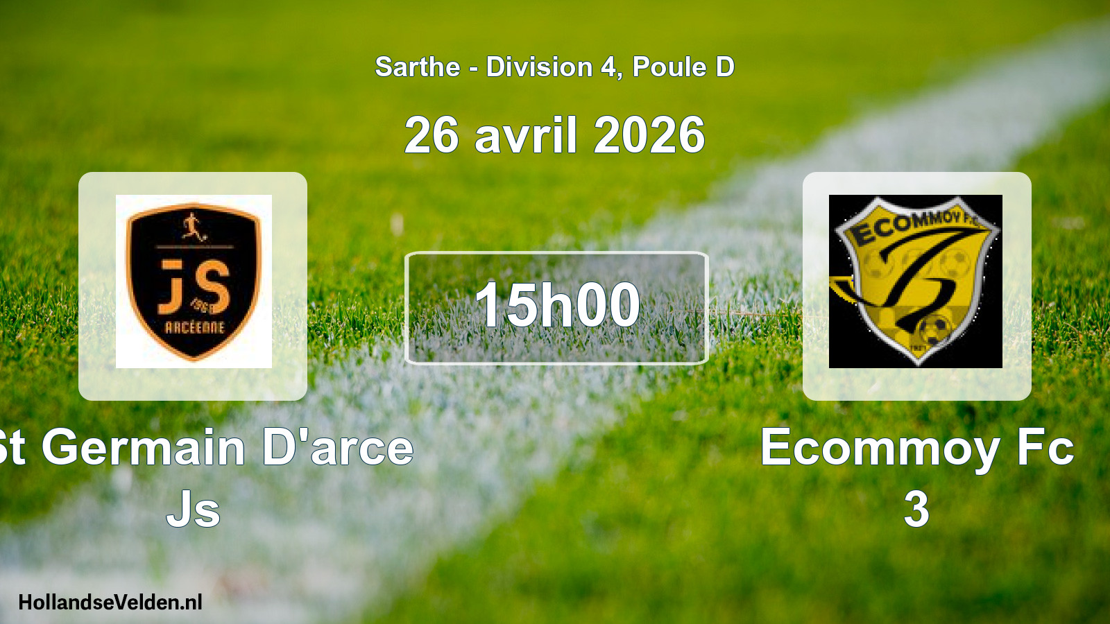 Geplande wedstrijd: St Germain D'arce Js - Ecommoy Fc 3 (26 avril 2026)