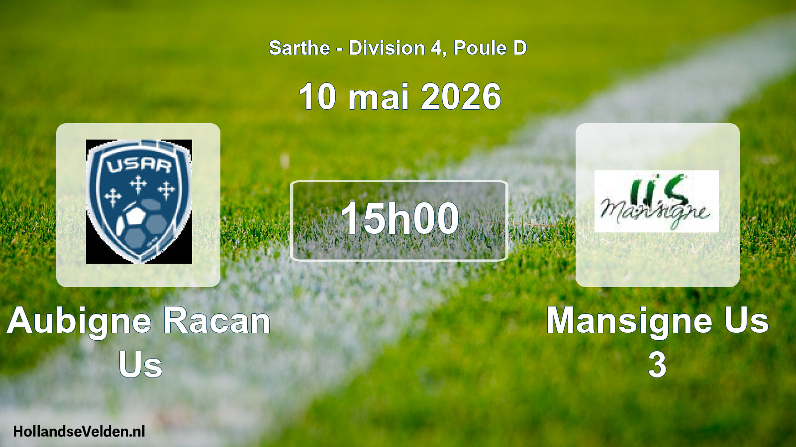 Geplande wedstrijd: Aubigne Racan Us - Mansigne Us 3 (10 mai 2026)