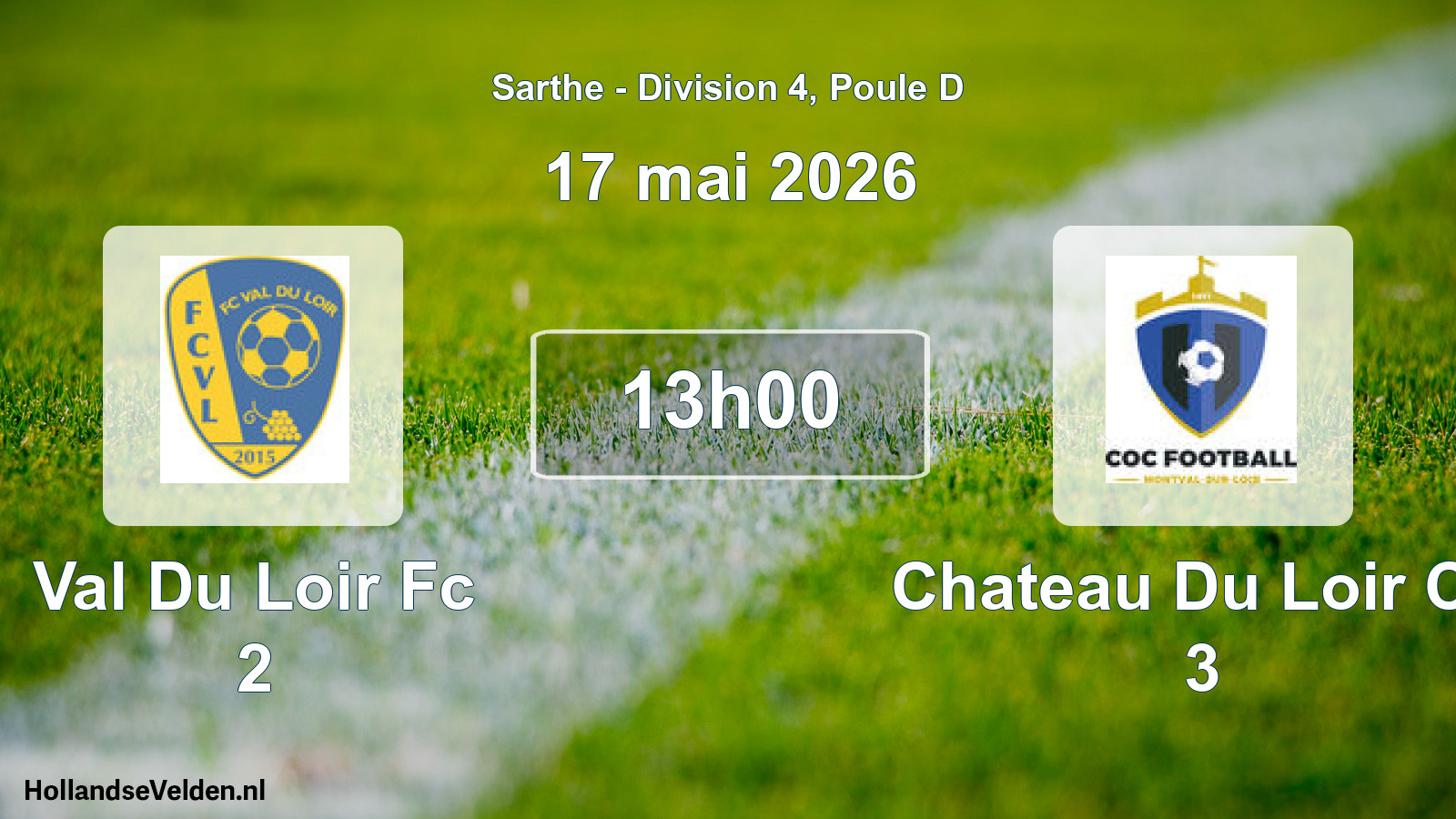 Geplande wedstrijd: Val Du Loir Fc 2 - Chateau Du Loir Co 3 (17 mai 2026)