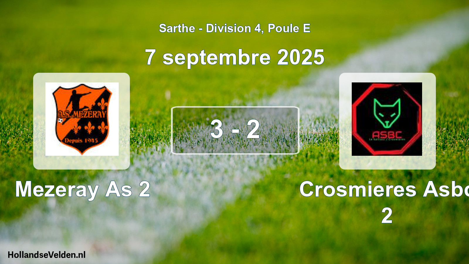 Gespeelde wedstrijd: Mezeray As 2 - Crosmieres Asbc 2 3 - 2 (7 septembre 2025)