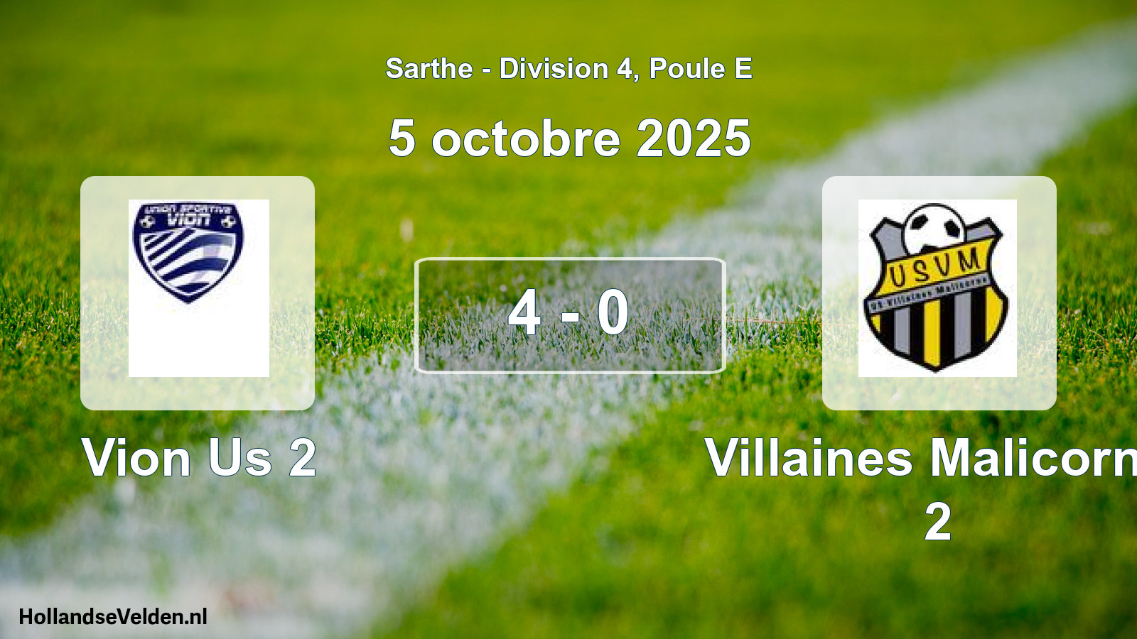 Gespeelde wedstrijd: Vion Us 2 - Villaines Malicorne 2 4 - 0 (5 octobre 2025)